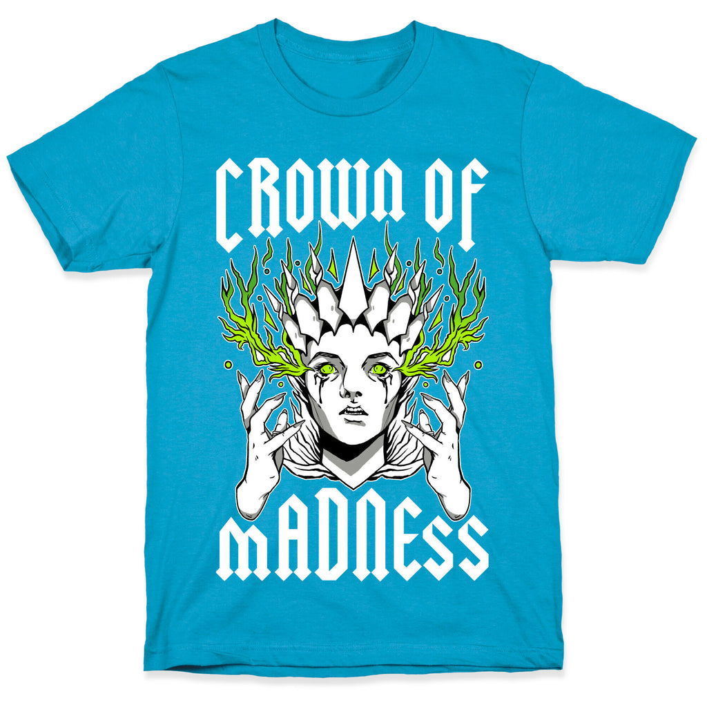 Crown Of Madness Unisex Triblend Tee