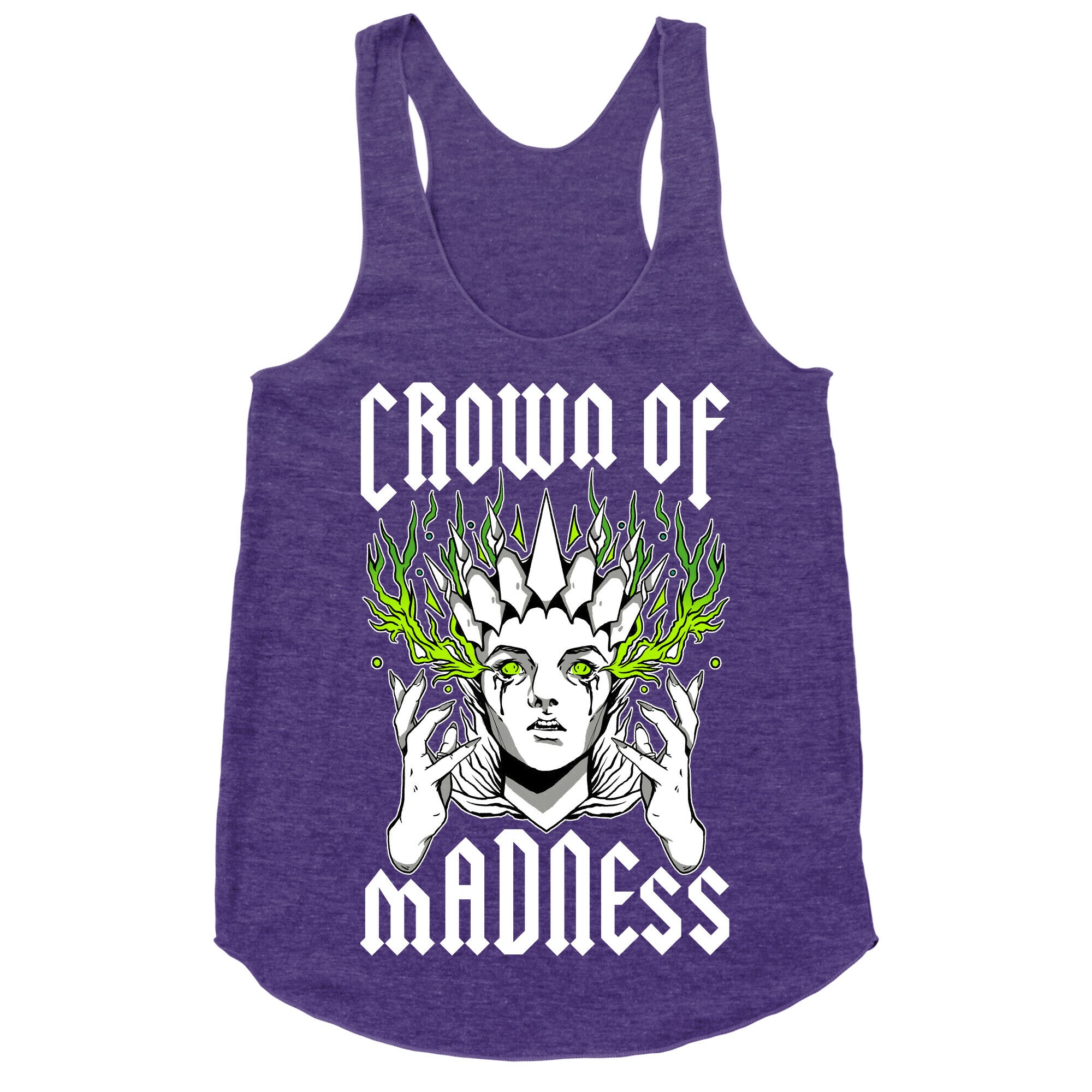 Crown Of Madness Racerback Tank