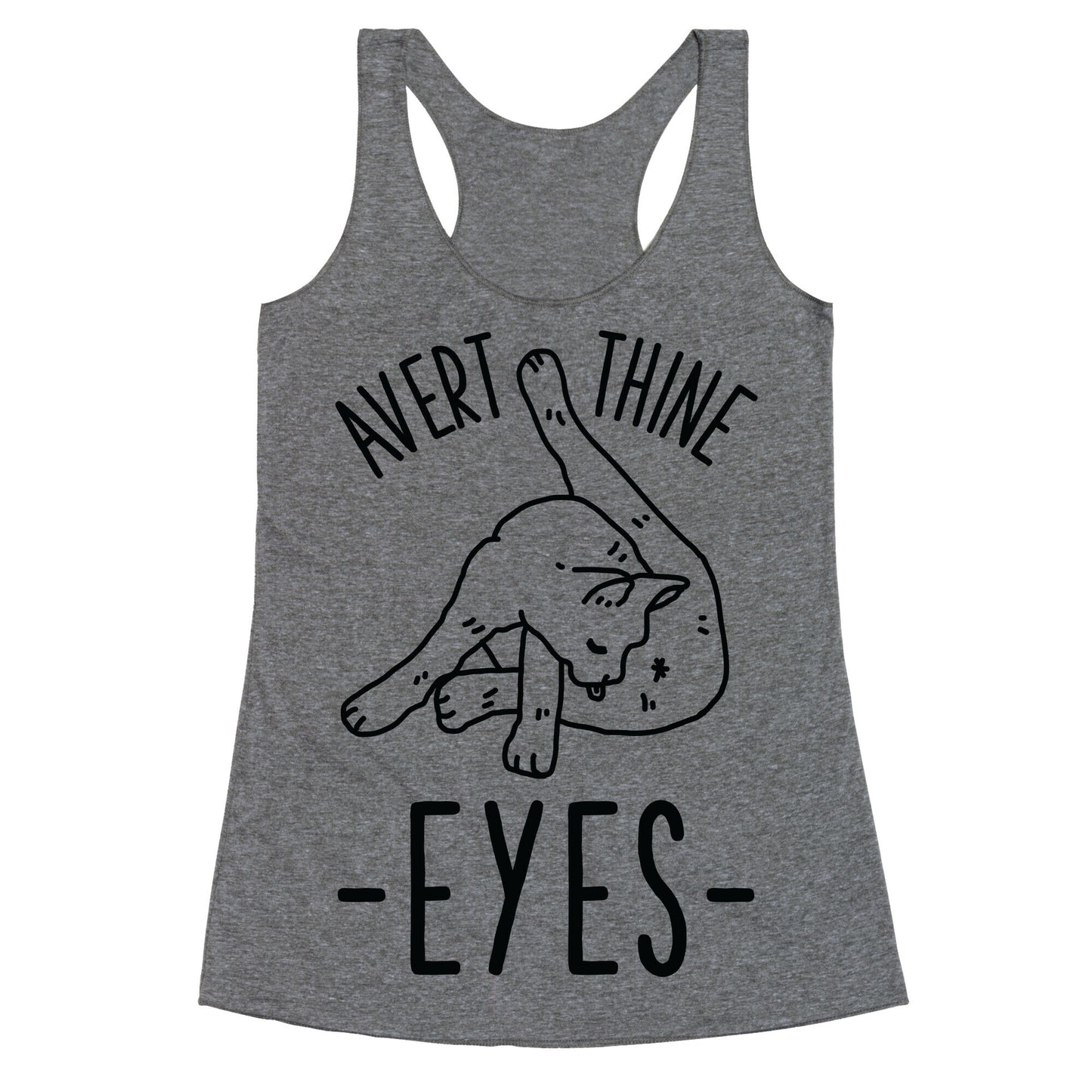 Avert Thine Eyes Cat Licking Butthole Racerback Tank