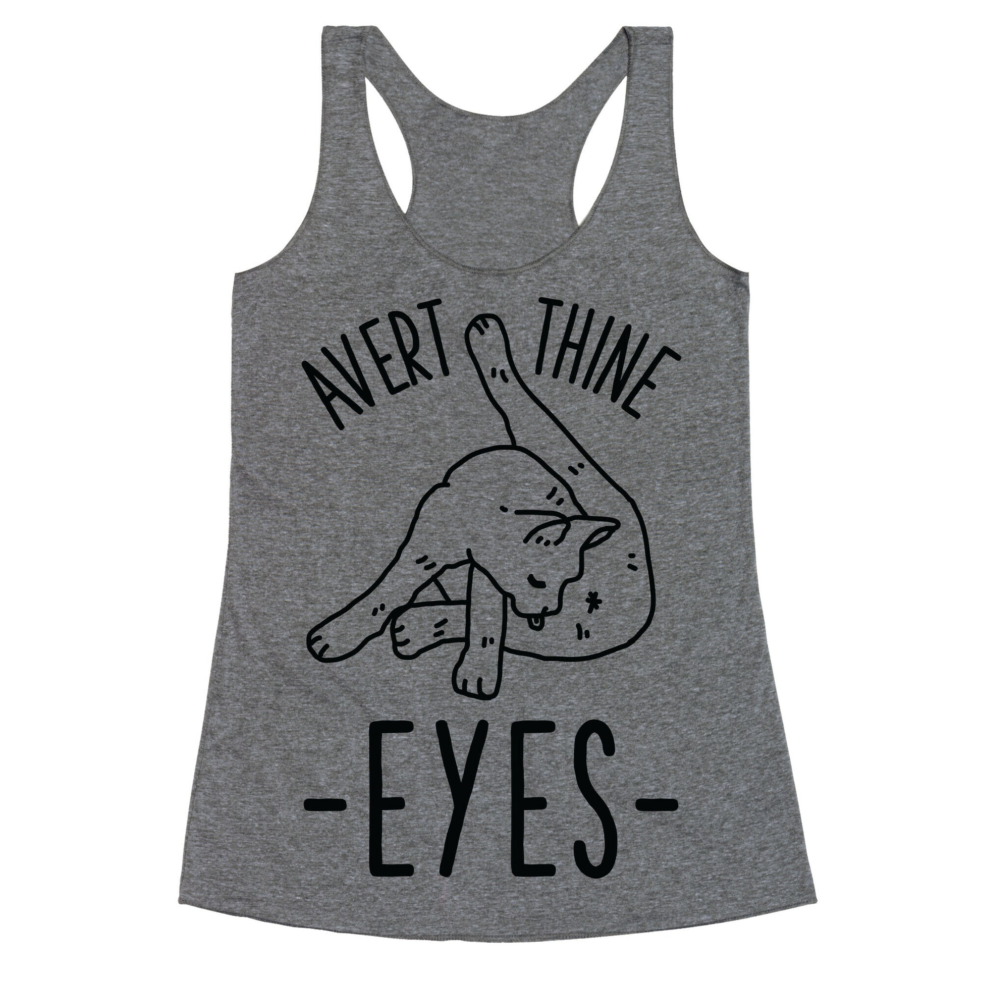 Avert Thine Eyes Cat Licking Butthole Racerback Tank