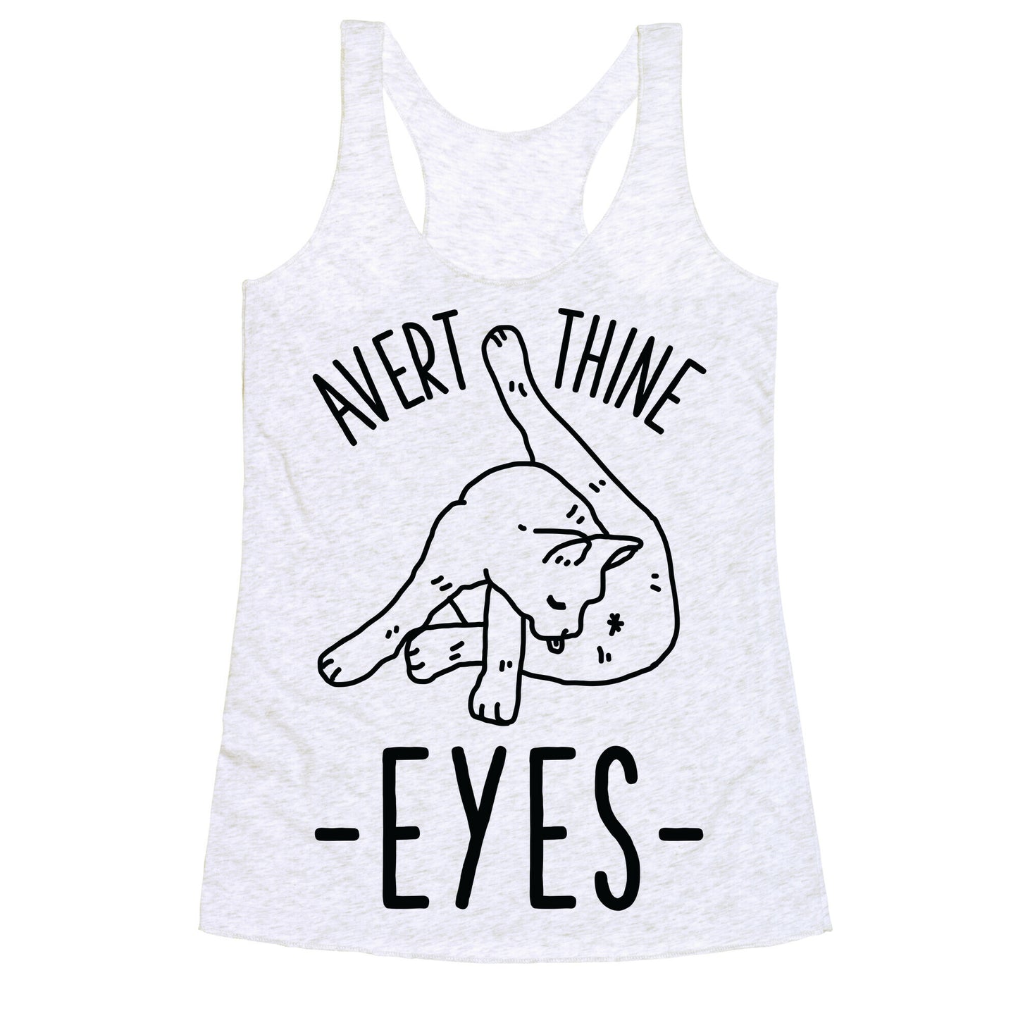 Avert Thine Eyes Cat Licking Butthole Racerback Tank