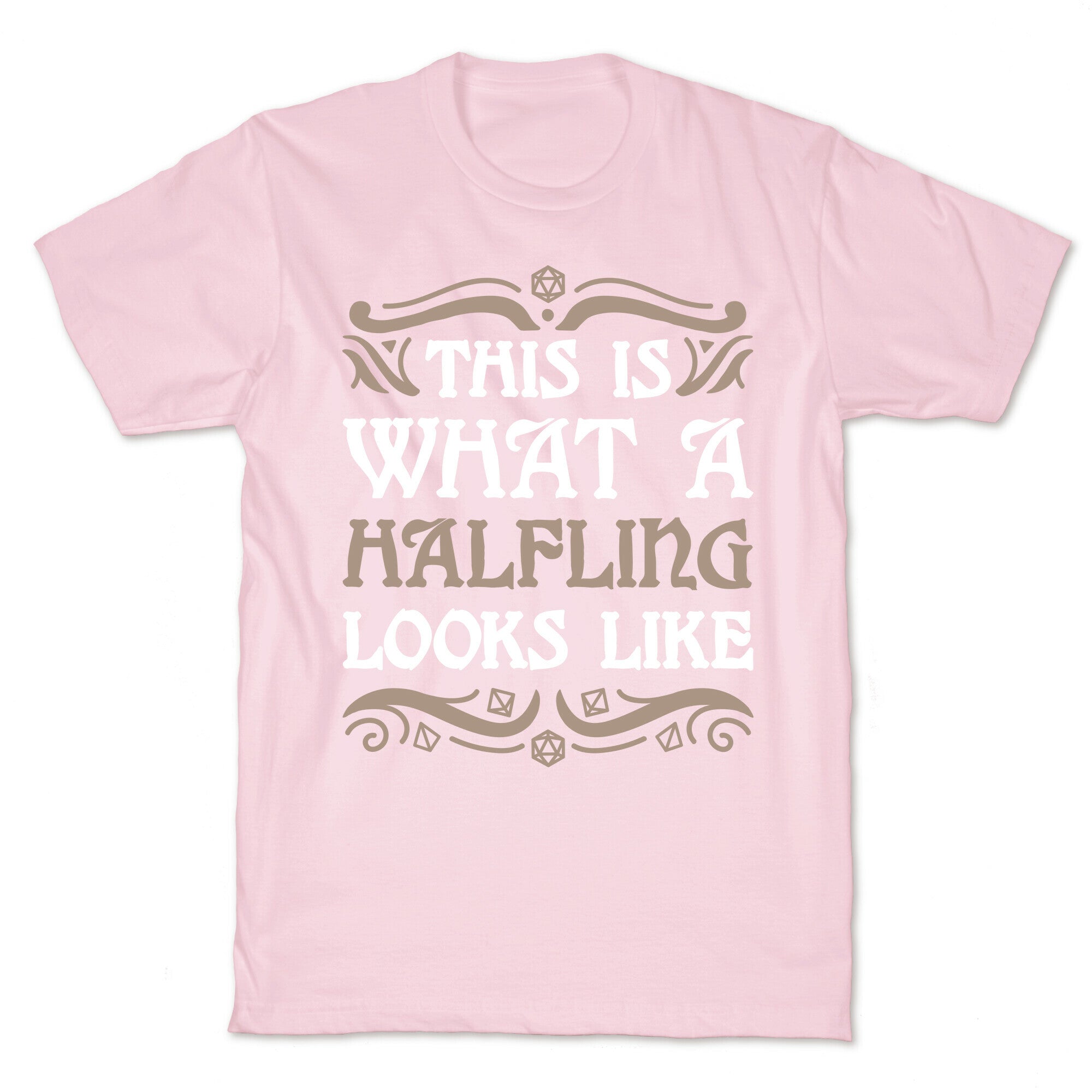This Is What A Halfling Looks Like T-Shirt