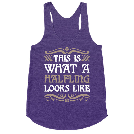 This Is What A Halfling Looks Like Racerback Tank