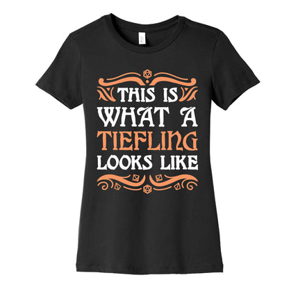 This Is What A Tiefling Looks Like Women's Cotton Tee
