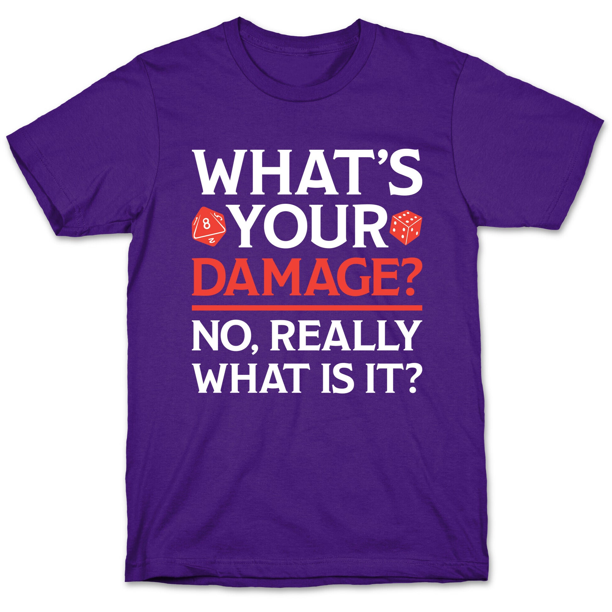 What's Your Damage D&D T-Shirt