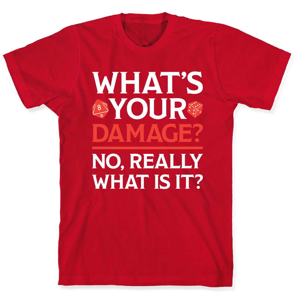 What's Your Damage D&D T-Shirt