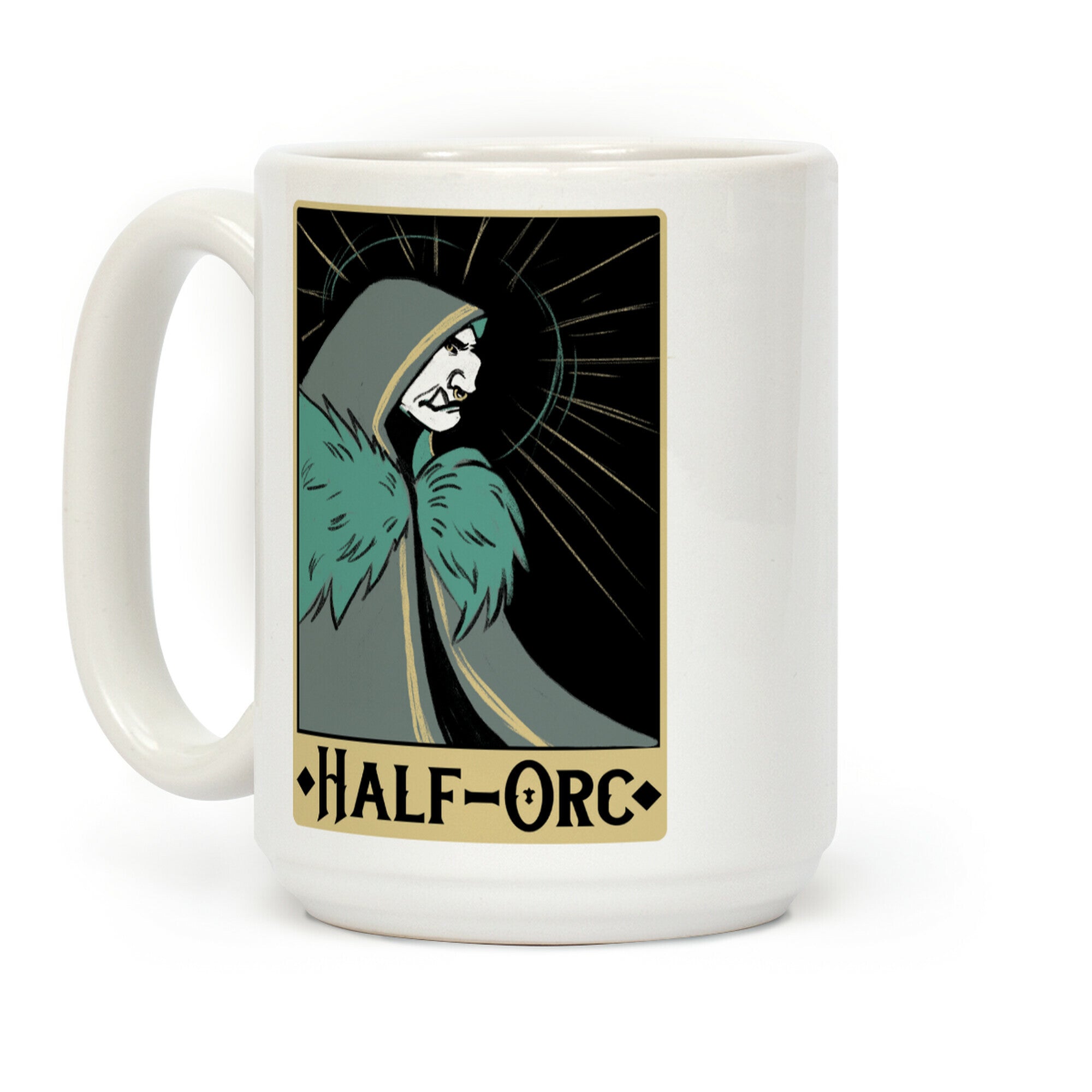 Half-Orc - Dungeons and Dragons Coffee Mug