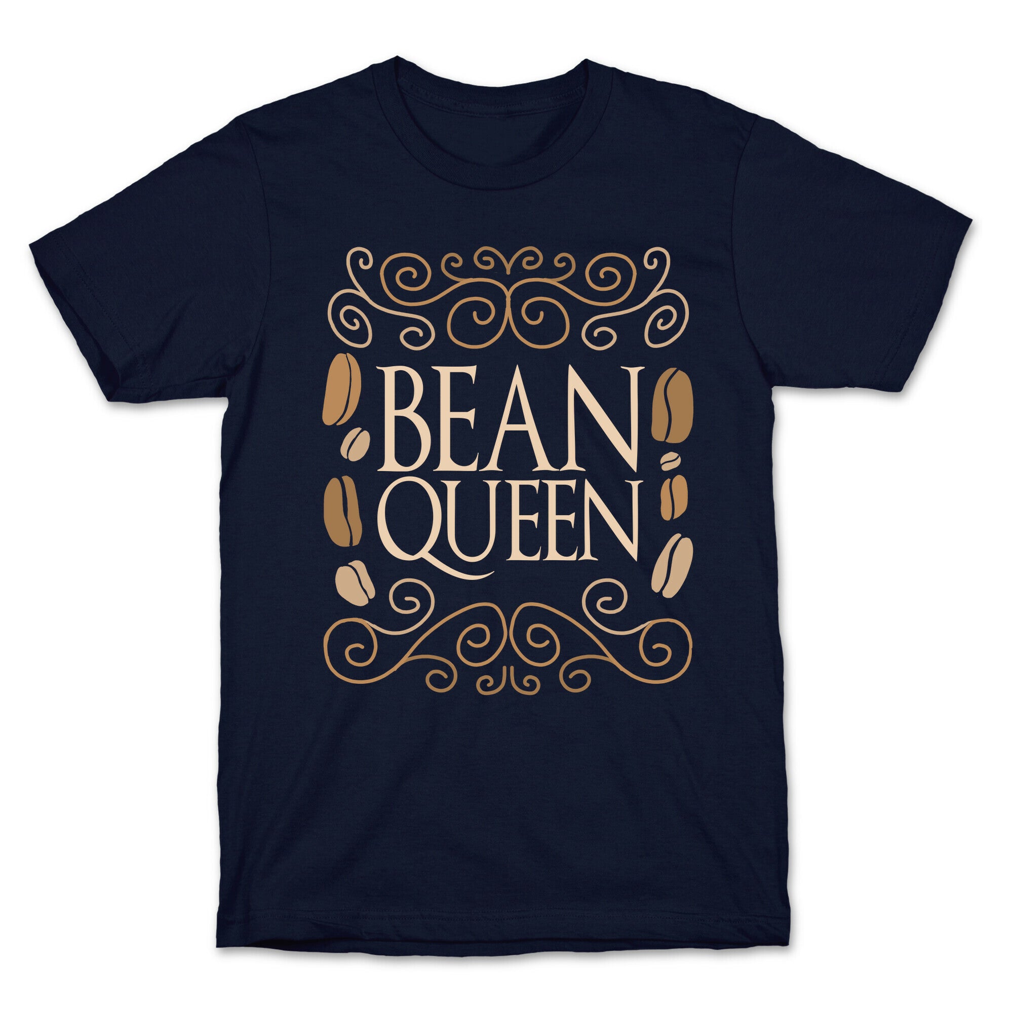 Bean Queen T-Shirt