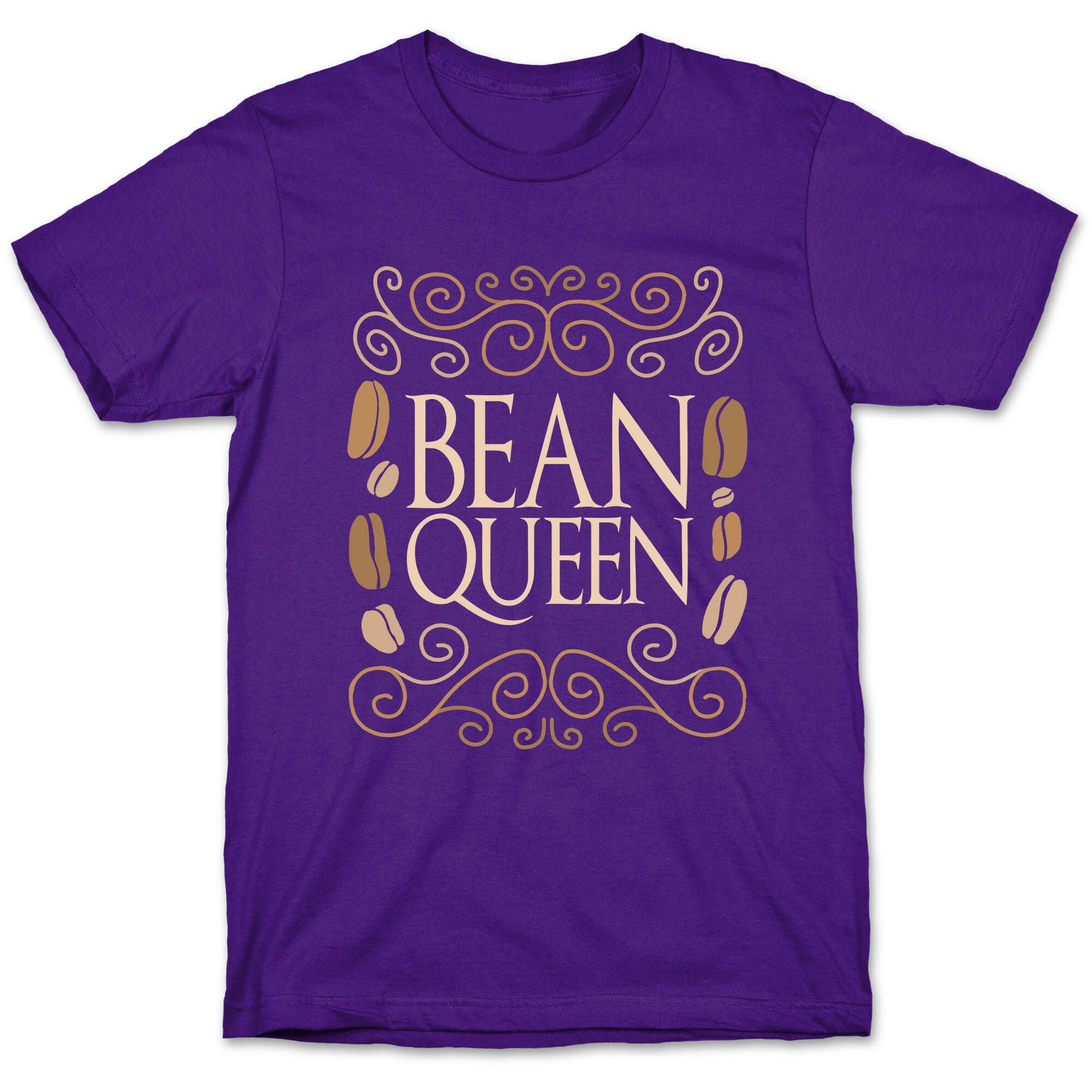 Bean Queen T-Shirt