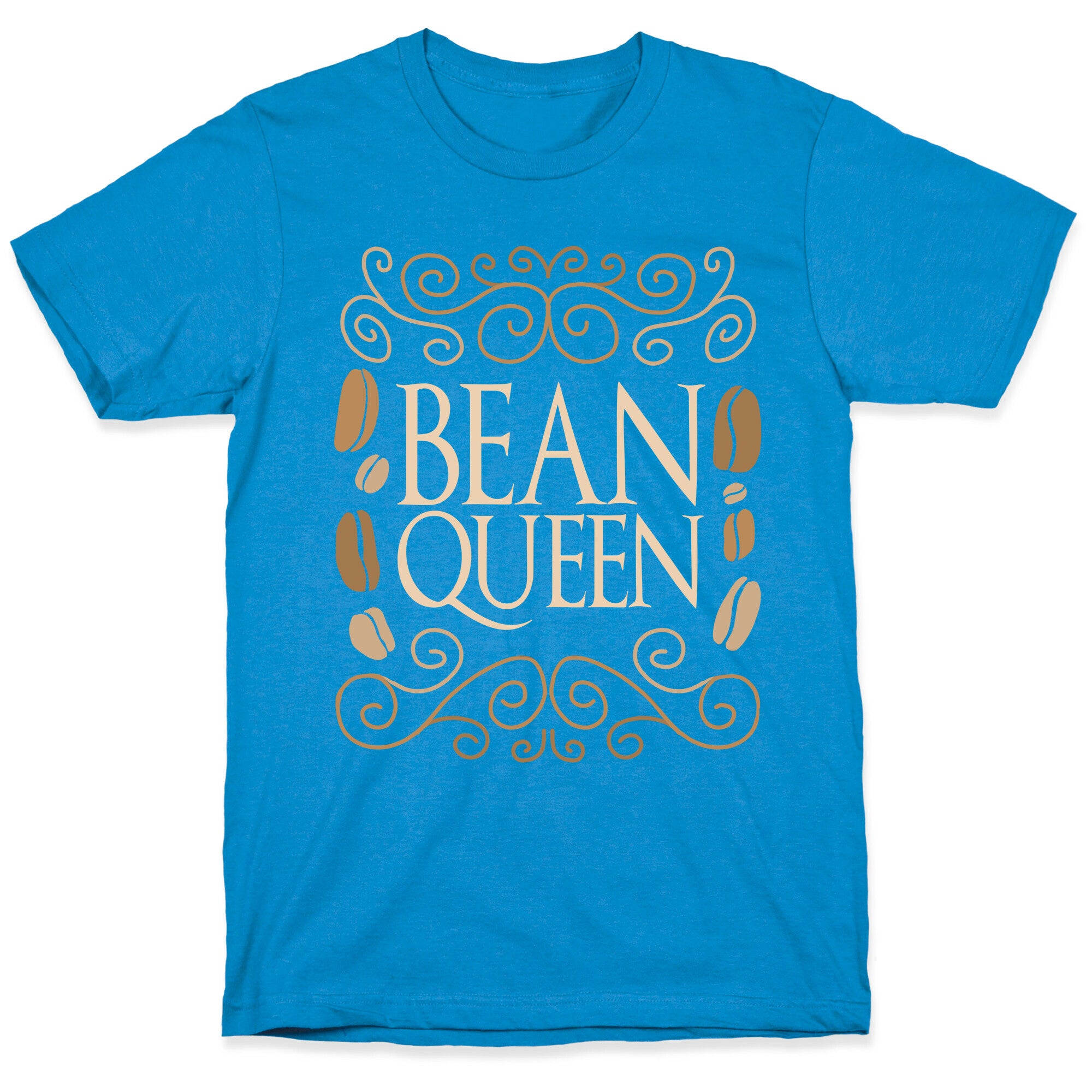 Bean Queen T-Shirt
