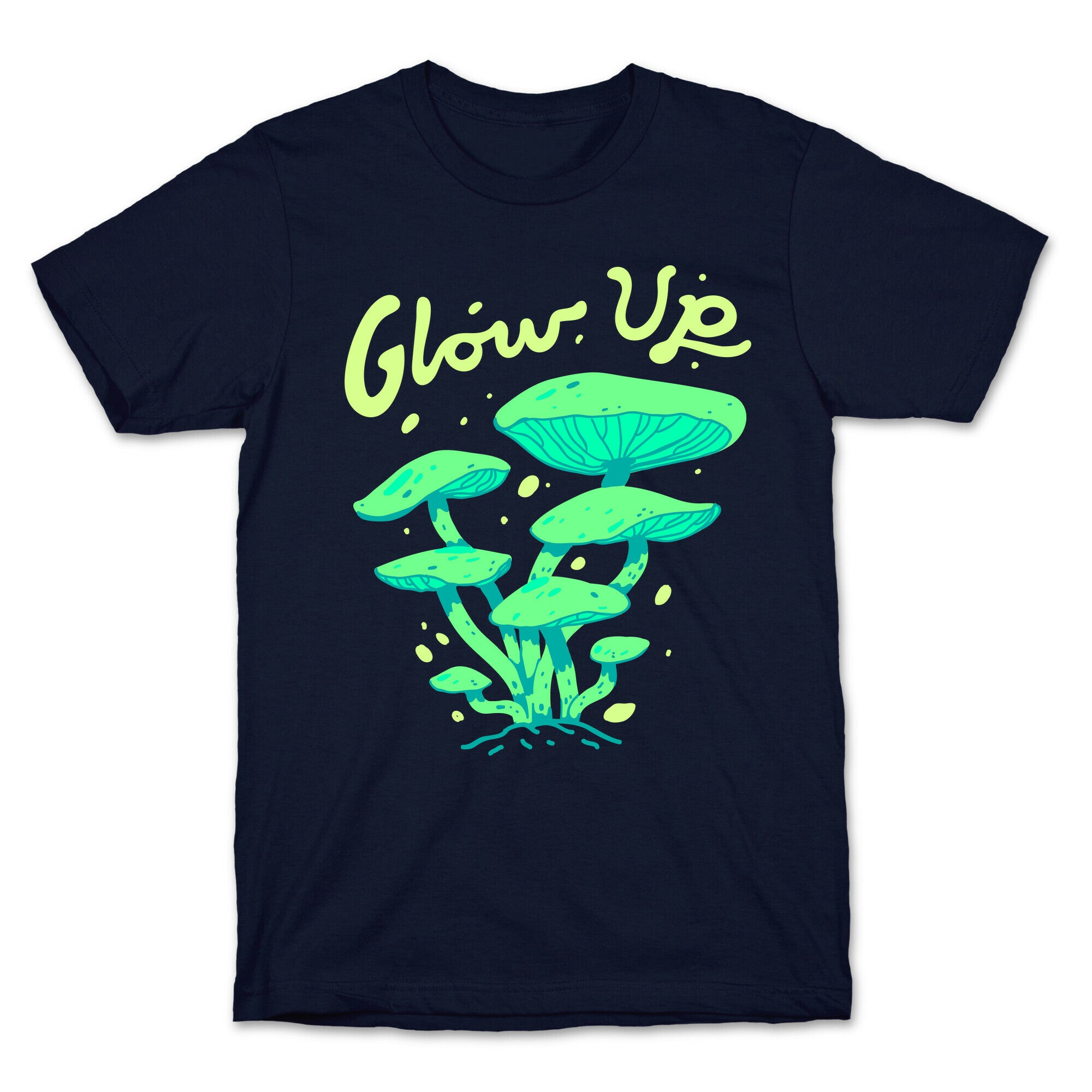 Glow up Bioluminescent Mushrooms T-Shirt