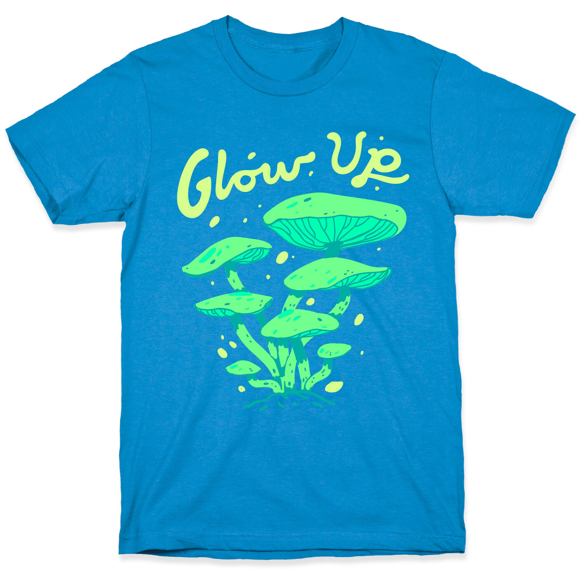 Glow up Bioluminescent Mushrooms T-Shirt