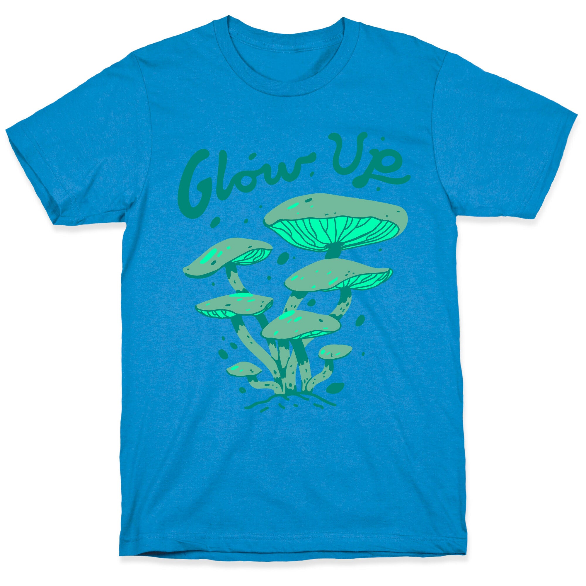 Glow up Bioluminescent Mushrooms T-Shirt