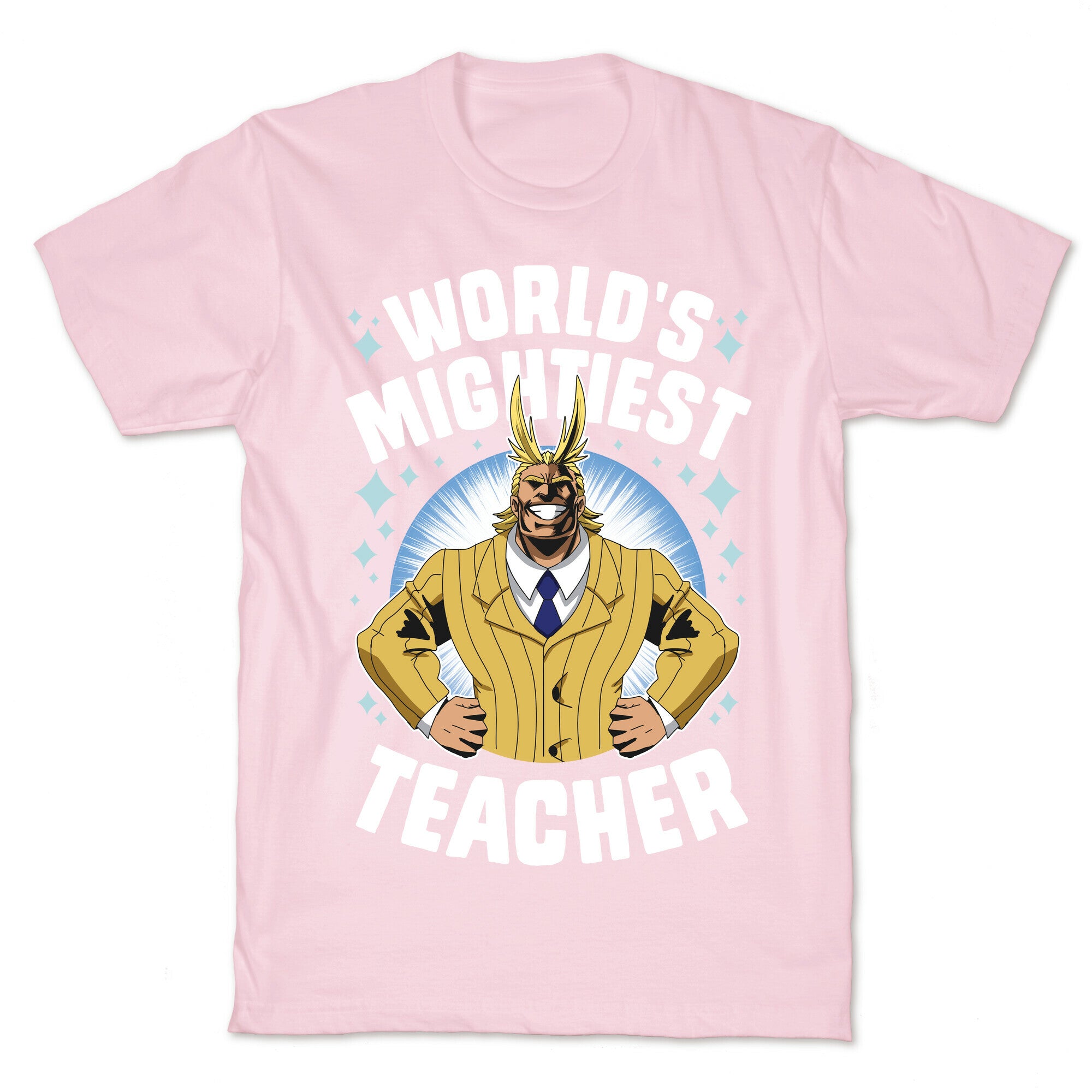 World's Mightiest Teacher T-Shirt