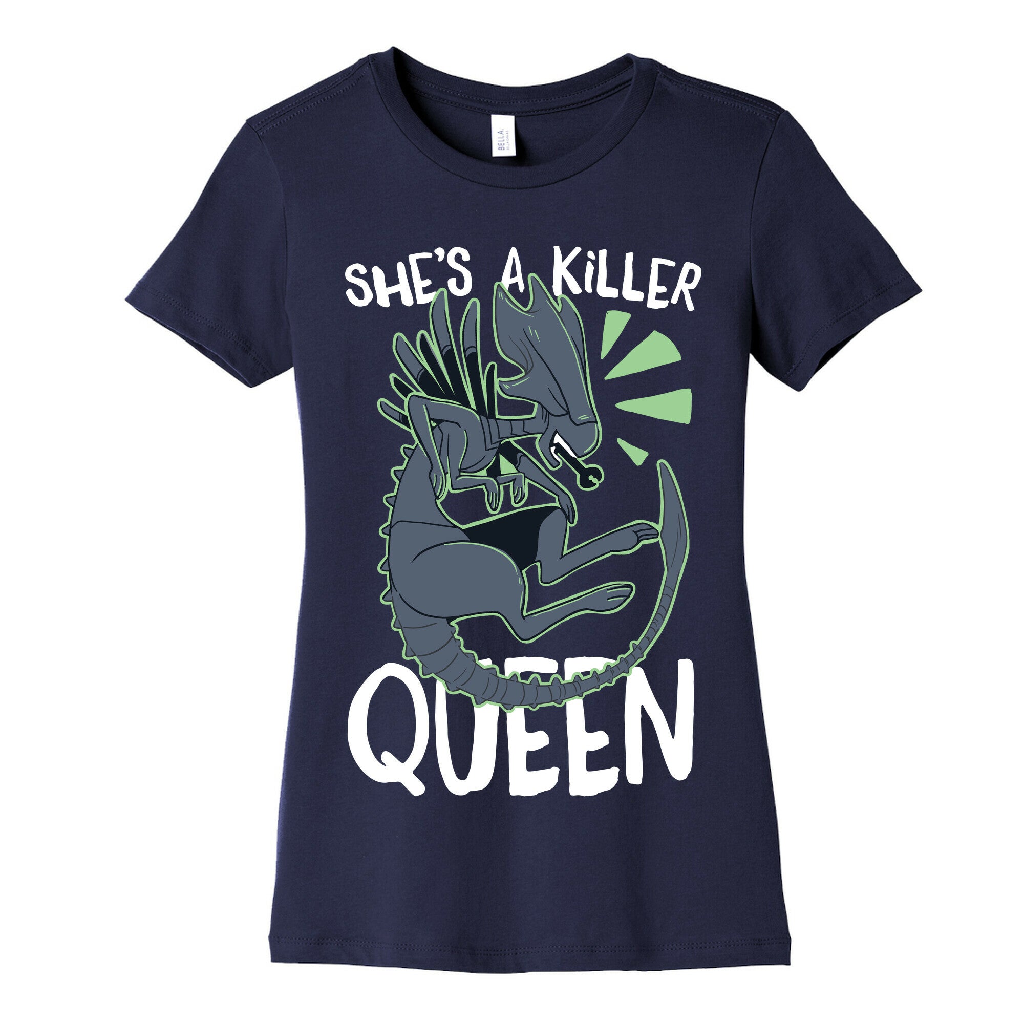 She's a Killer Queen - Xenomorph Queen Women's Cotton Tee