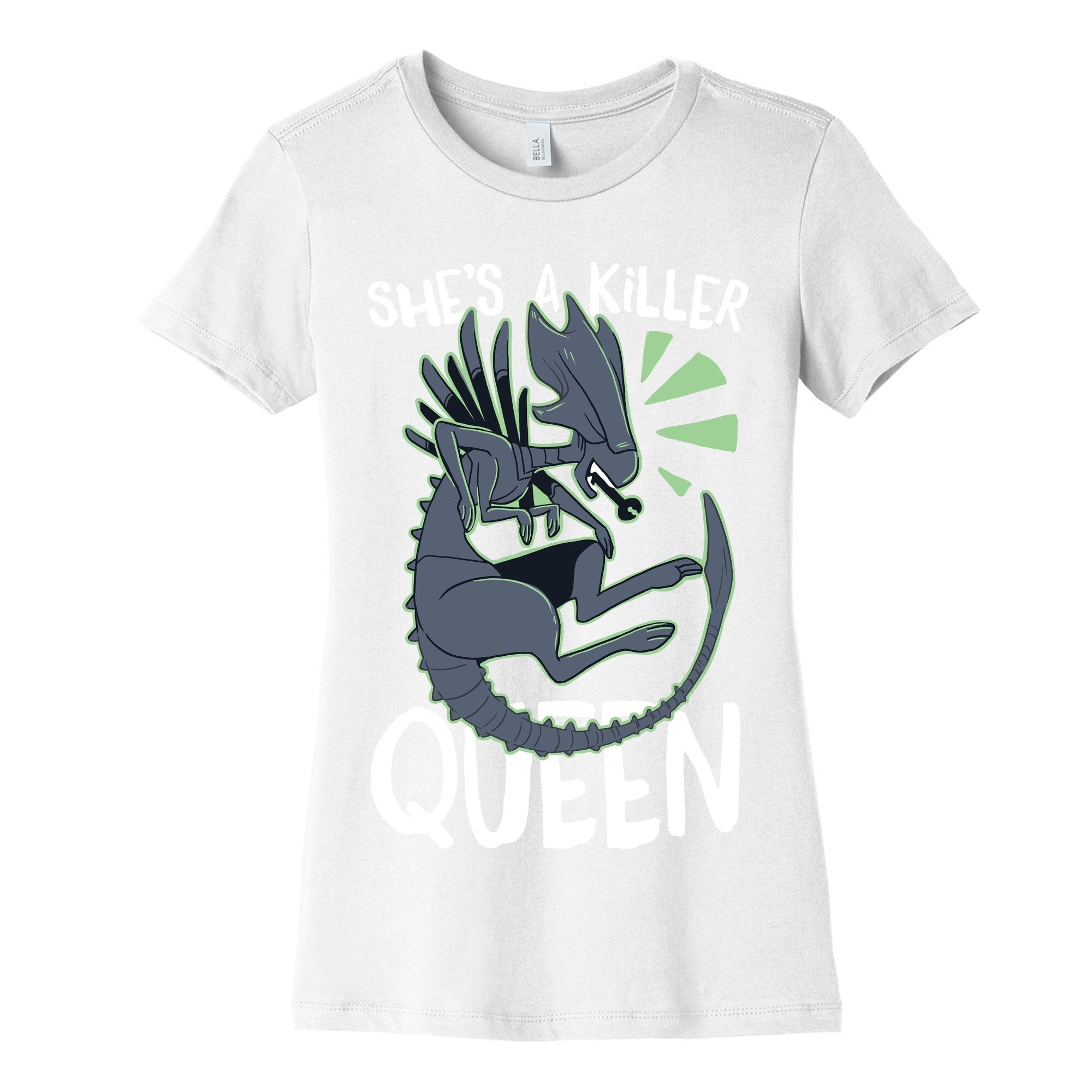 She's a Killer Queen - Xenomorph Queen Women's Cotton Tee