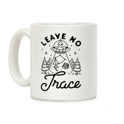 Leave No Trace Camping UFO Coffee Mug