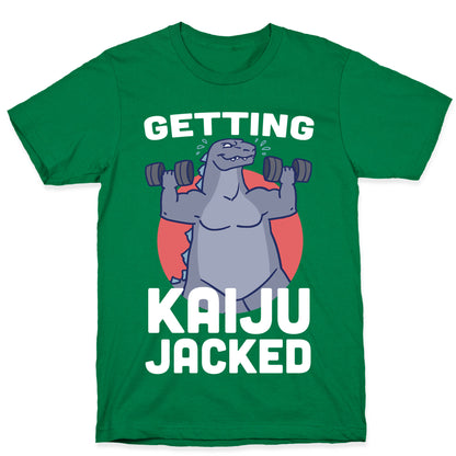Getting Kaiju-Jacked T-Shirt