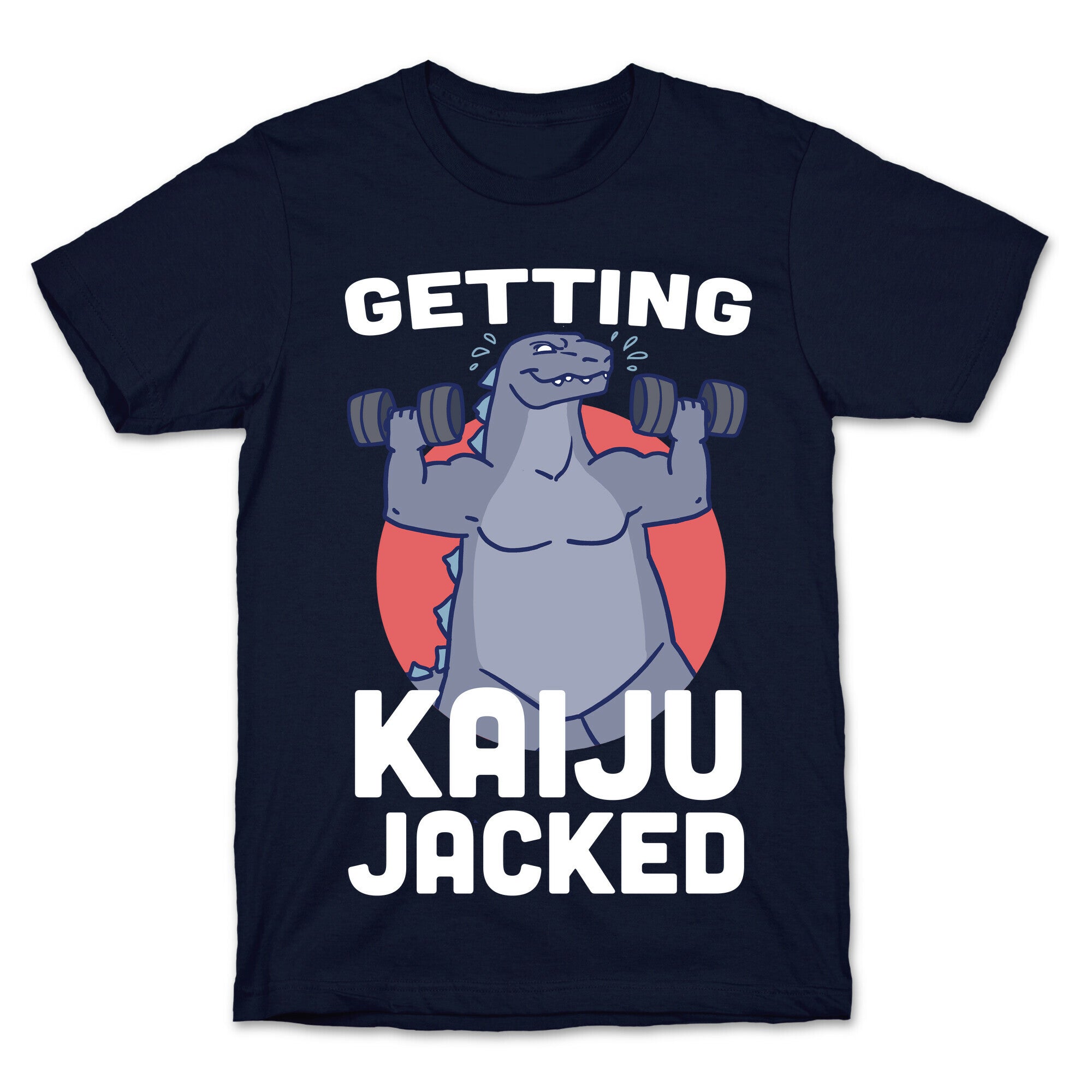Getting Kaiju-Jacked T-Shirt