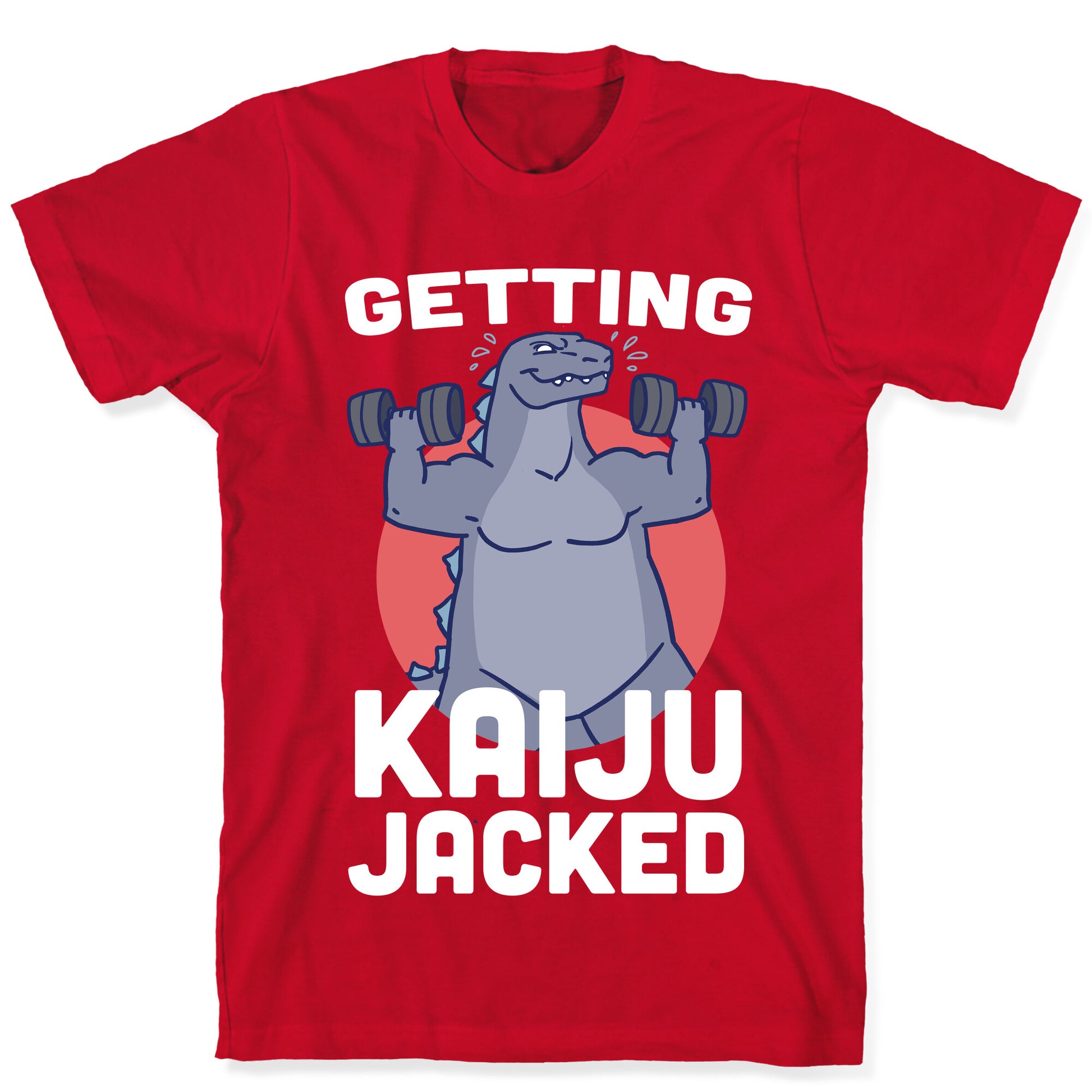 Getting Kaiju-Jacked T-Shirt