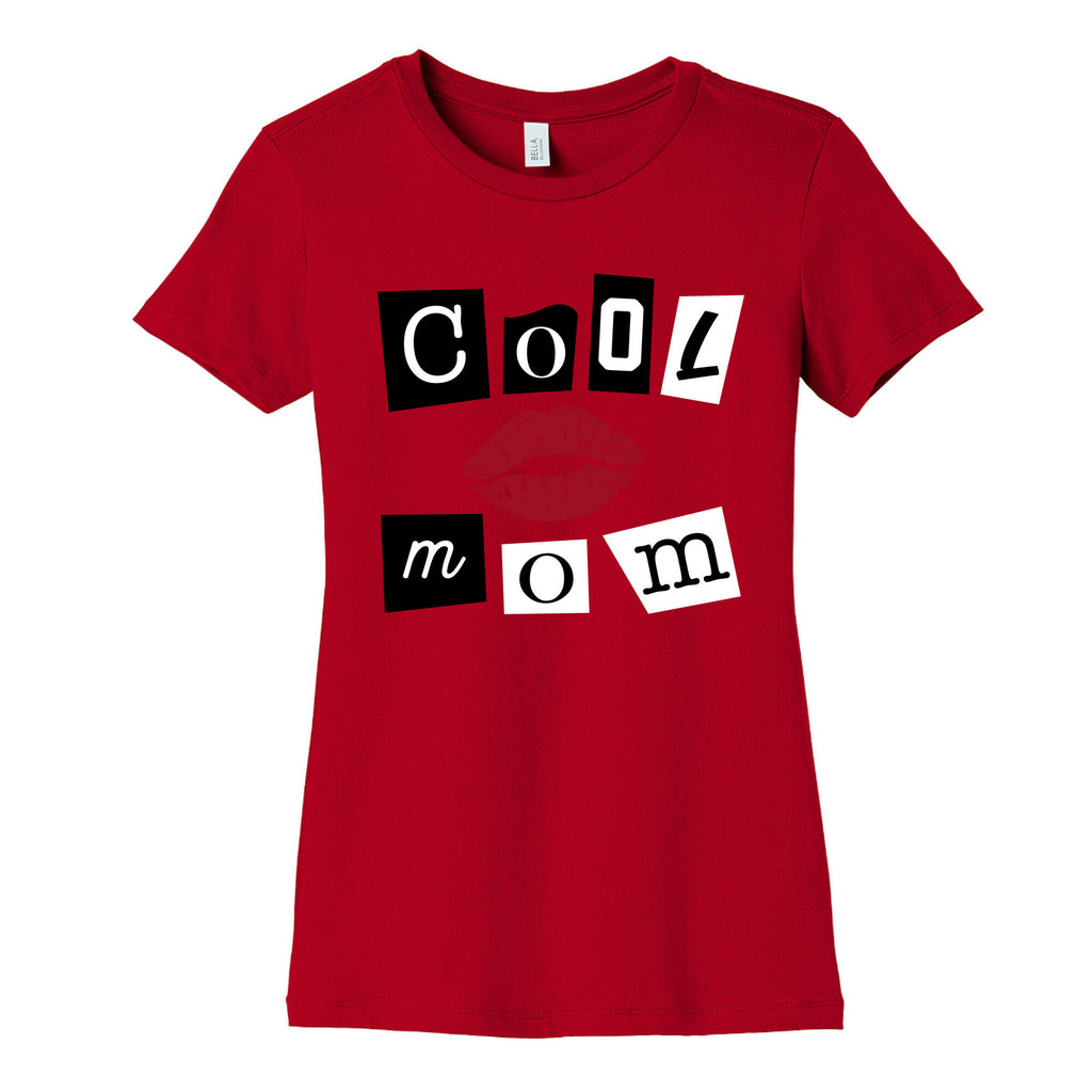 Cool Mom Women's Cotton Tee