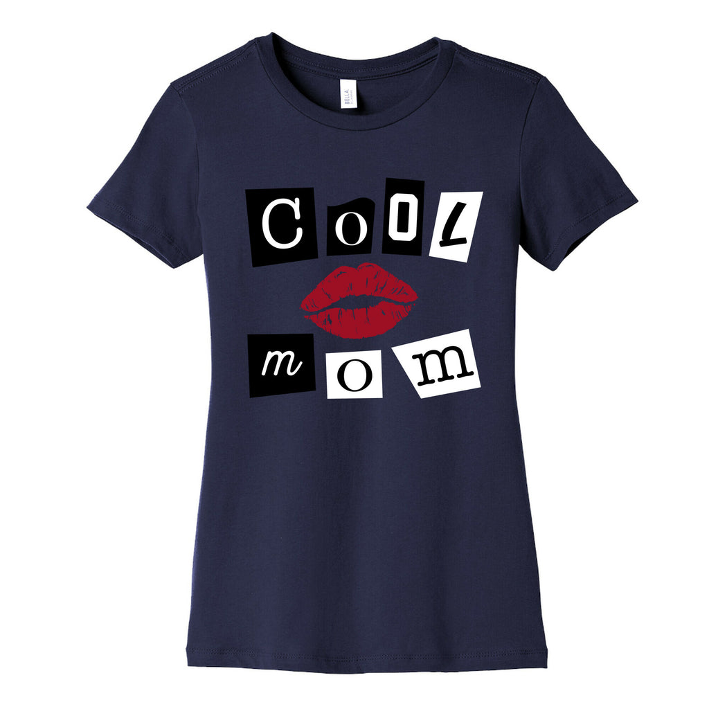 Cool Mom Women's Cotton Tee