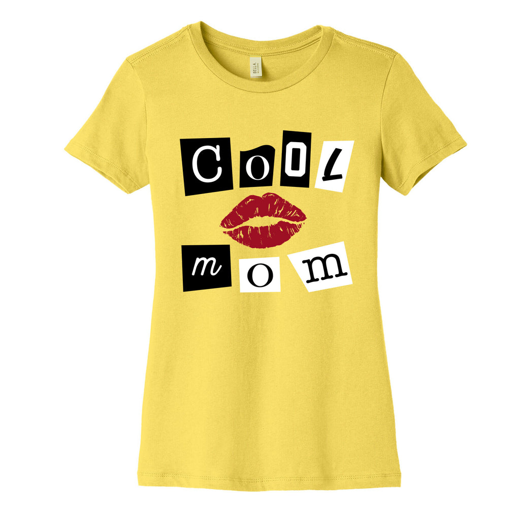 Cool Mom Women's Cotton Tee