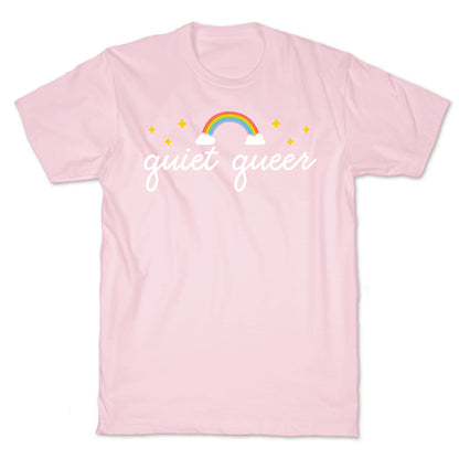 Quiet Queer T-Shirt
