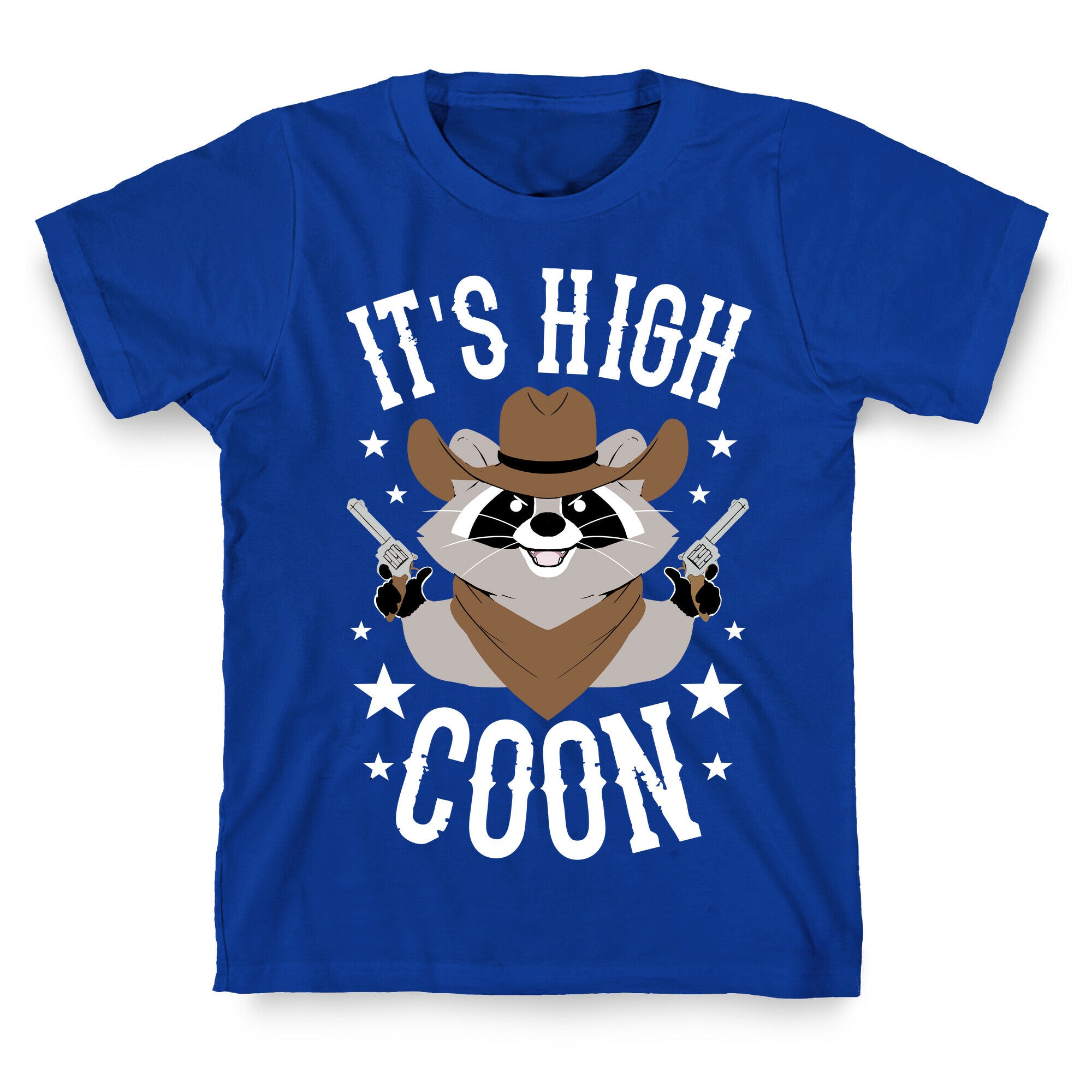 It's High Coon T-Shirt
