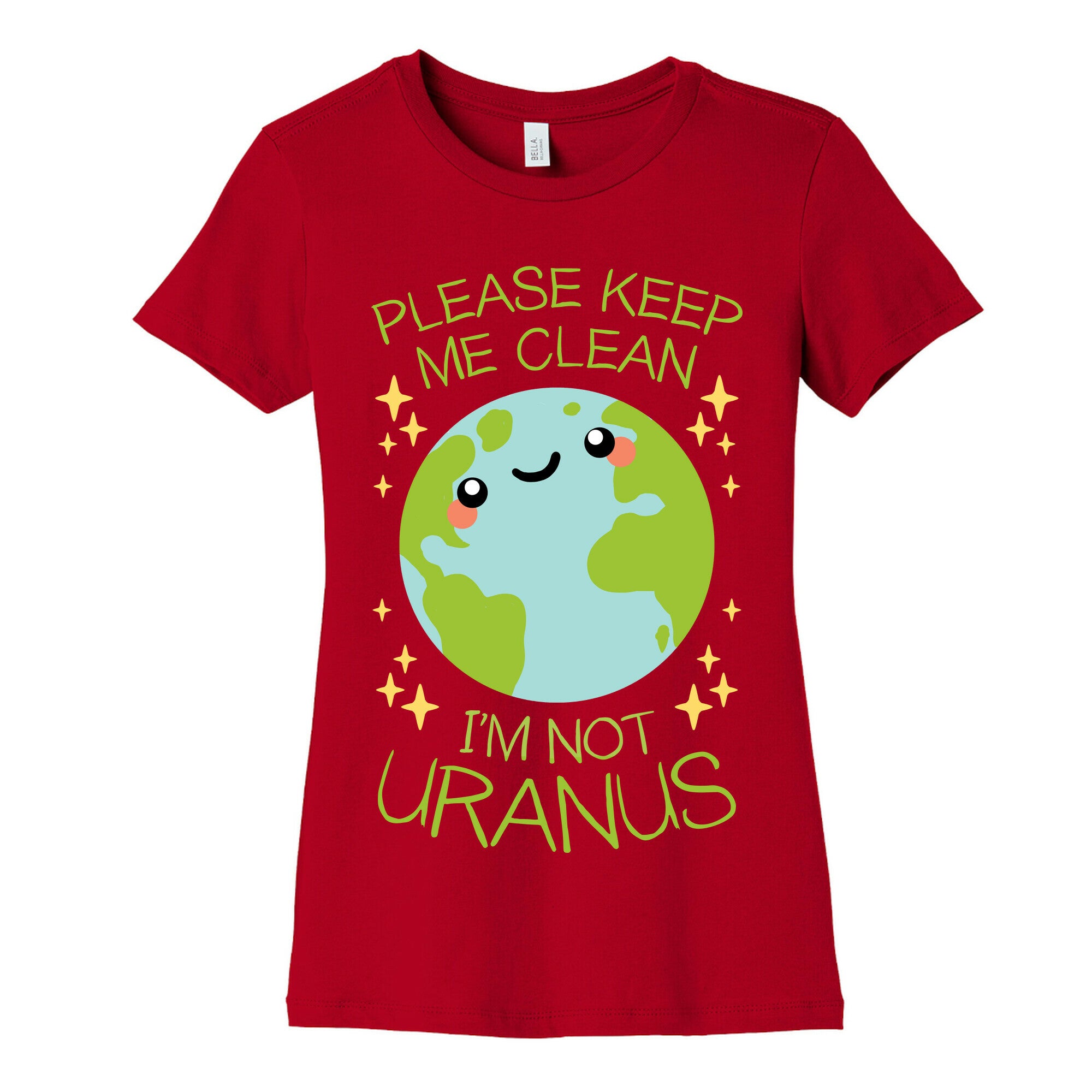 Please Keep Me Clean, I'm Not Uranus Women's Cotton Tee