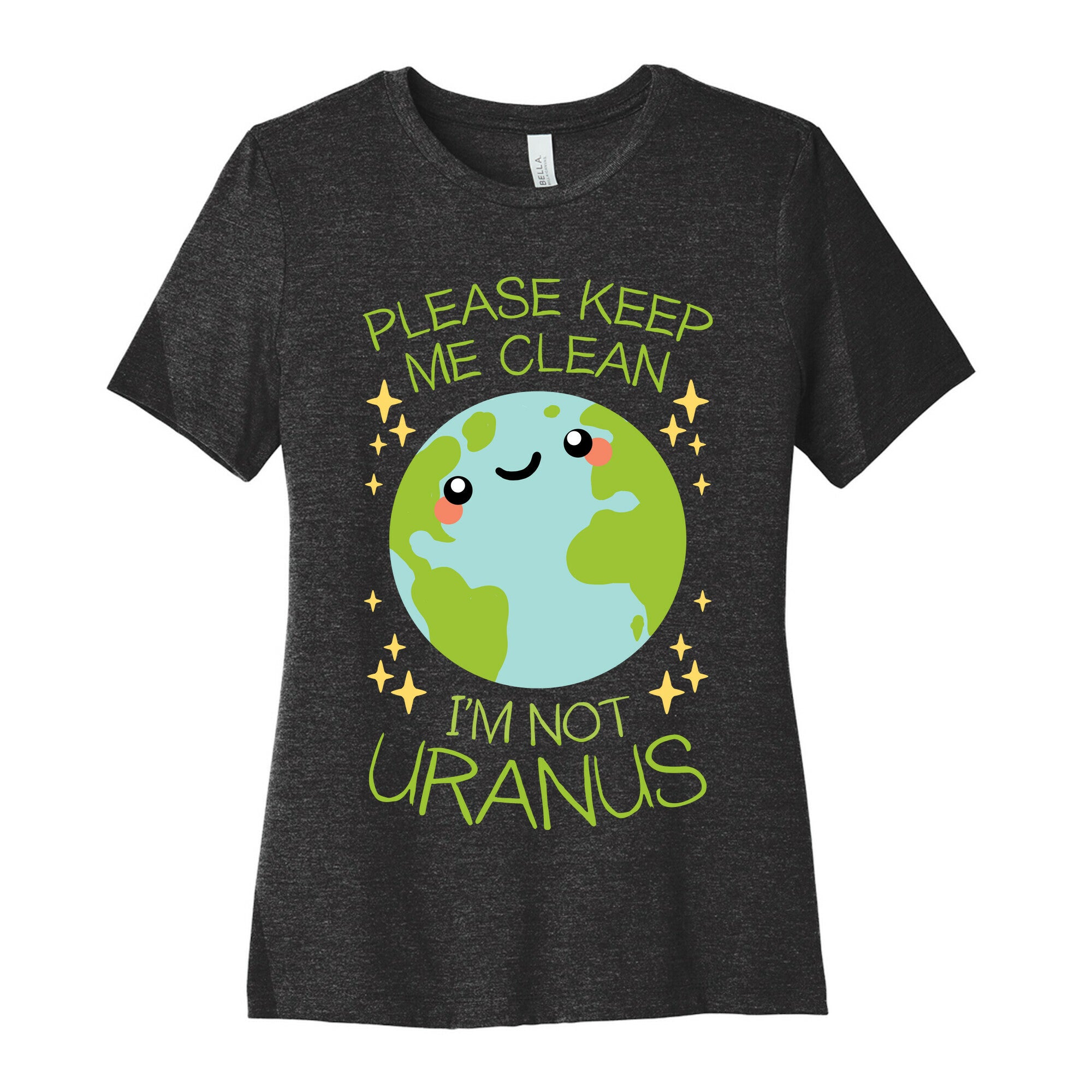 Please Keep Me Clean, I'm Not Uranus Women's Cotton Tee