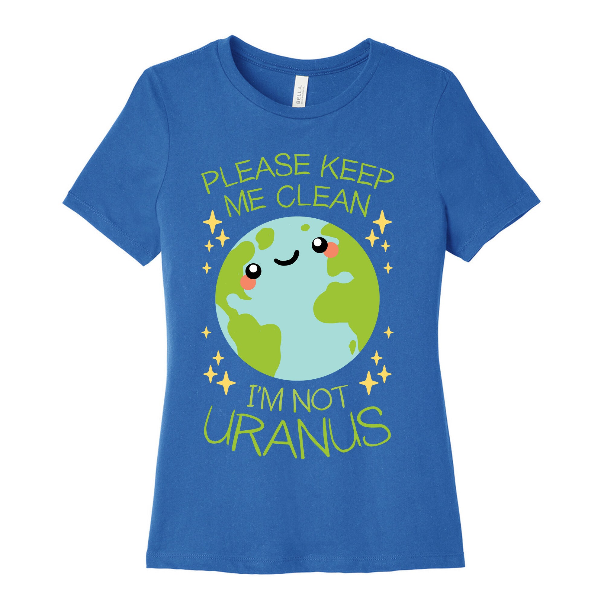 Please Keep Me Clean, I'm Not Uranus Women's Cotton Tee