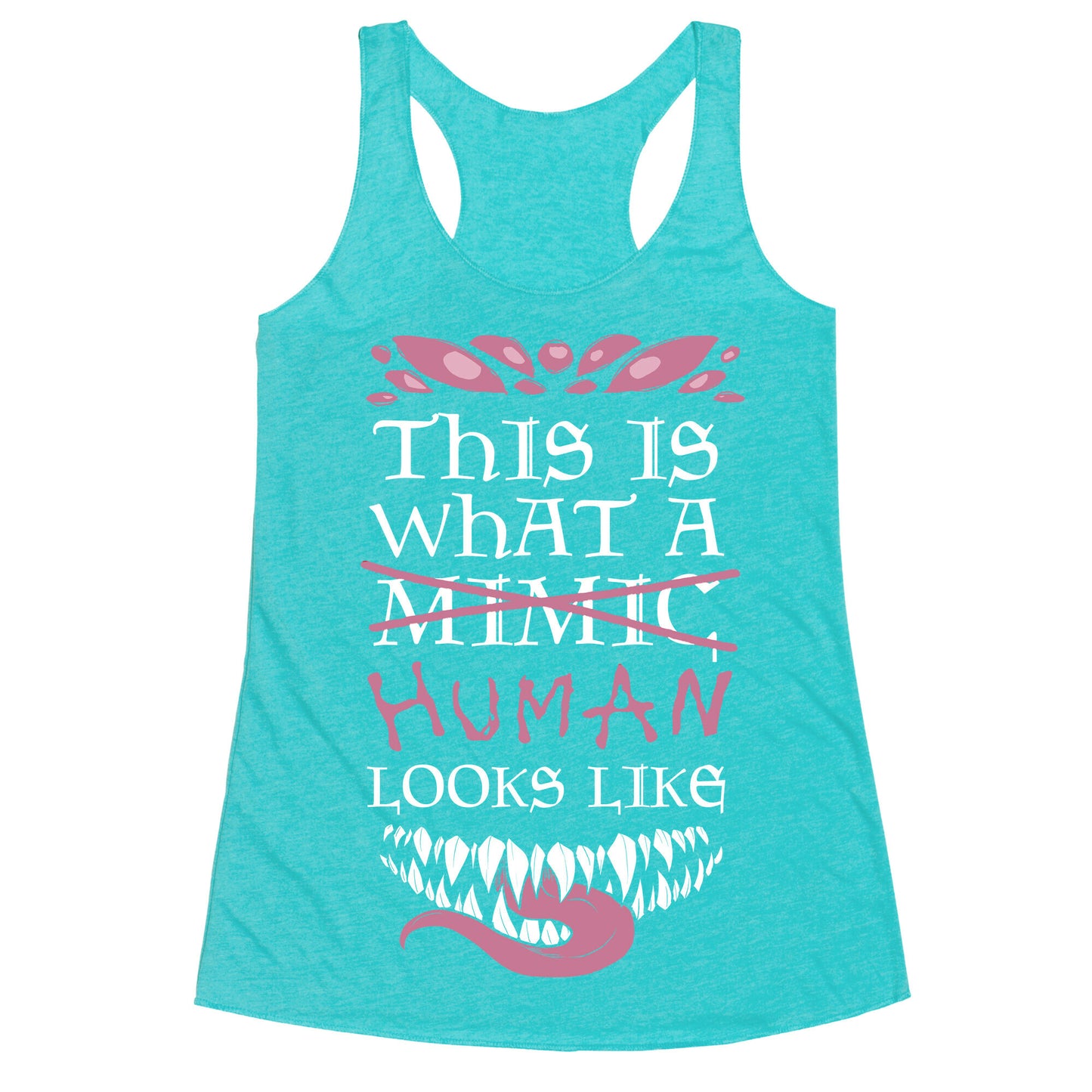 This Is What A Human Looks like Racerback Tank