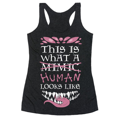 This Is What A Human Looks like Racerback Tank