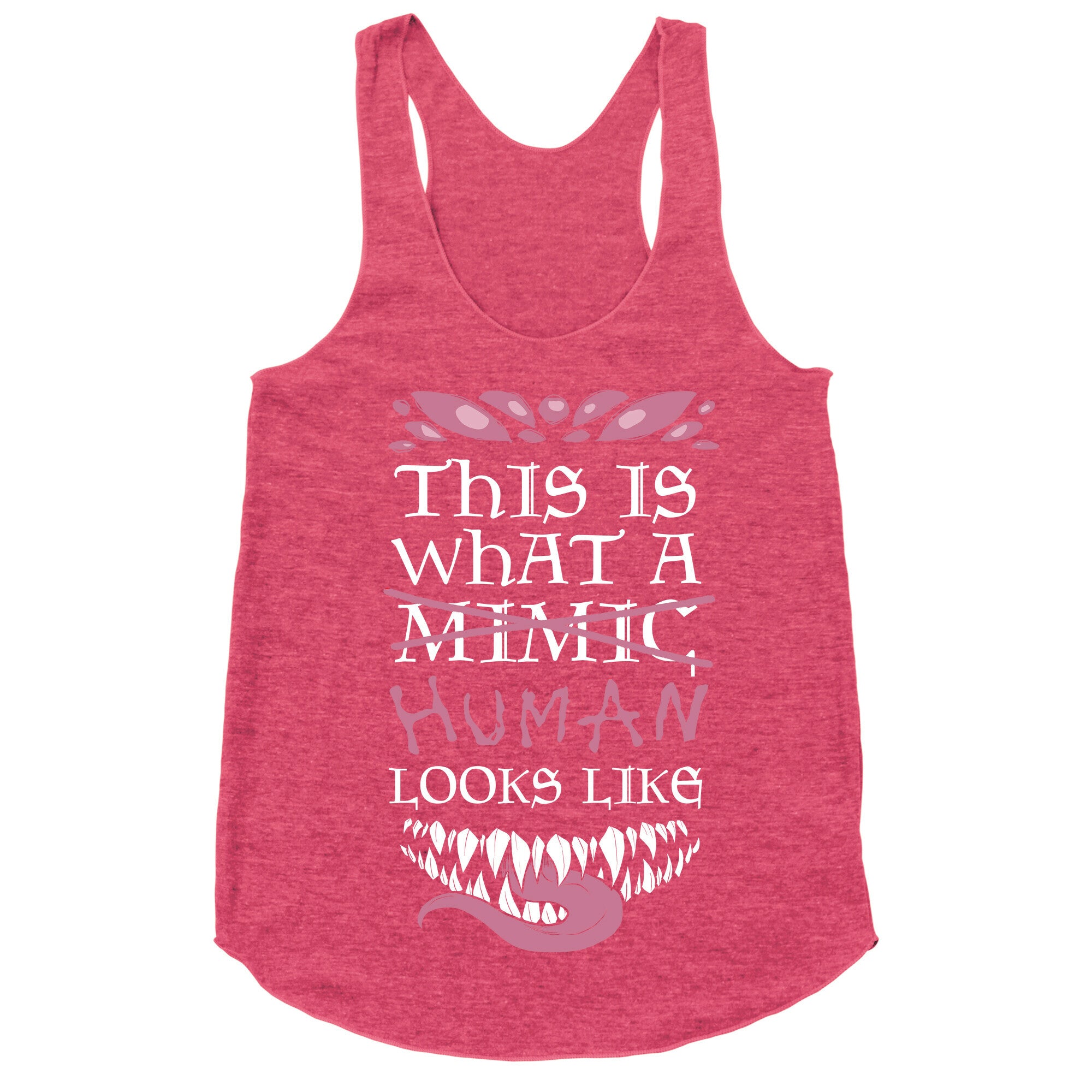 This Is What A Human Looks like Racerback Tank