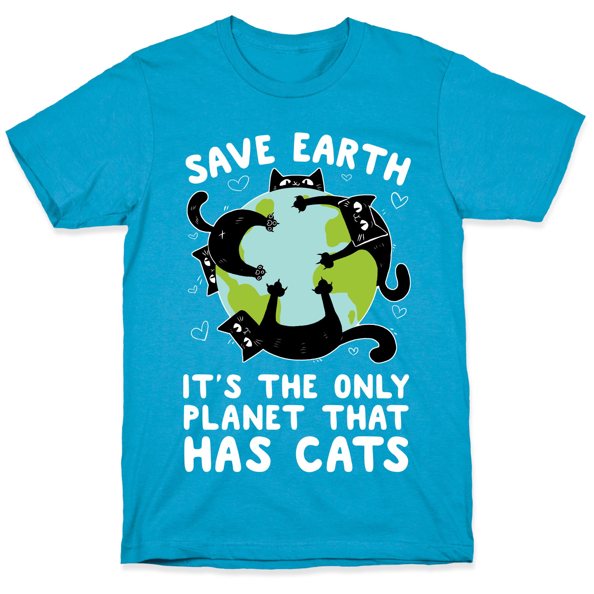 Save Earth, It's the only planet that has cats! Unisex Triblend Tee