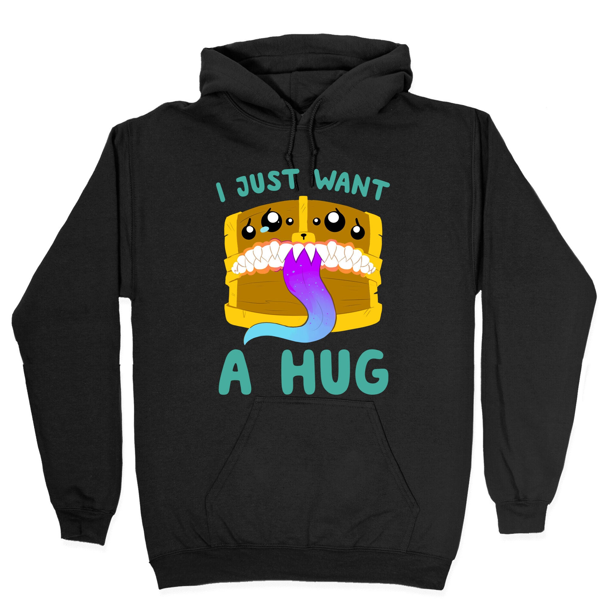 I Just Want A Hug Hoodie