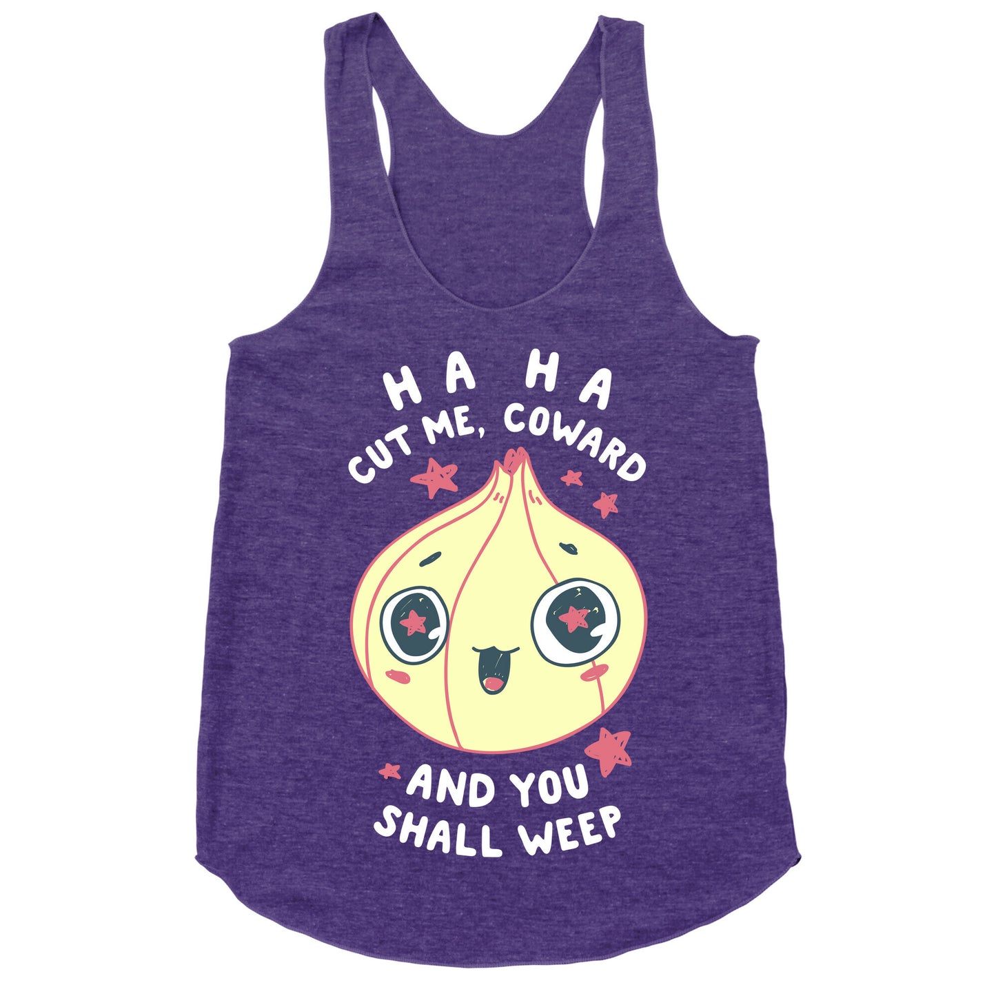 Cut Me Coward (Onion) Racerback Tank