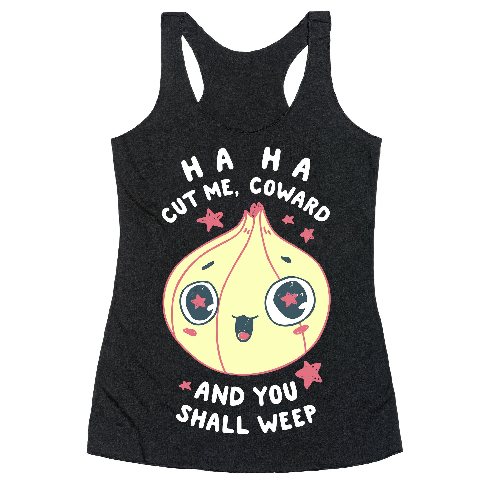 Cut Me Coward (Onion) Racerback Tank