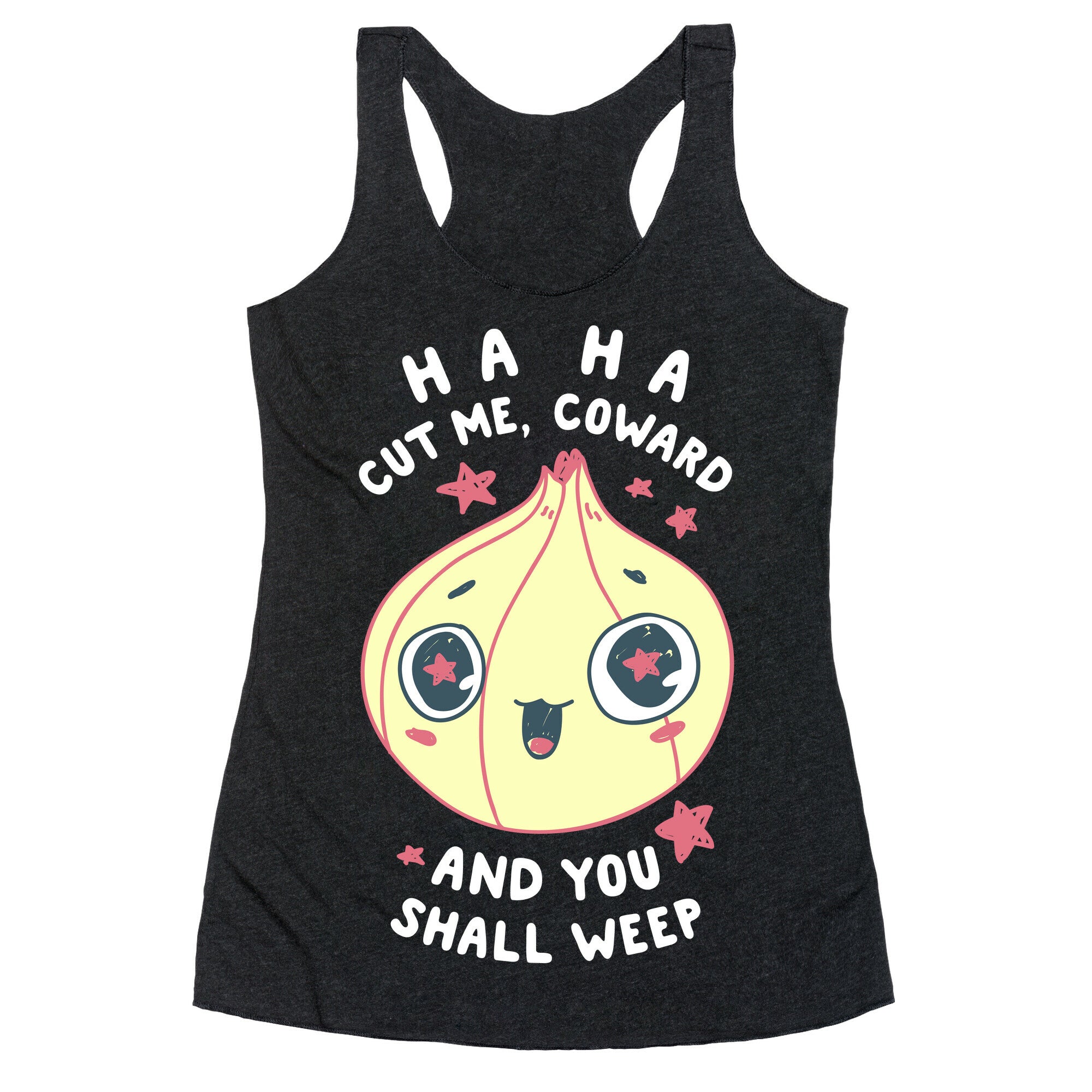 Cut Me Coward (Onion) Racerback Tank