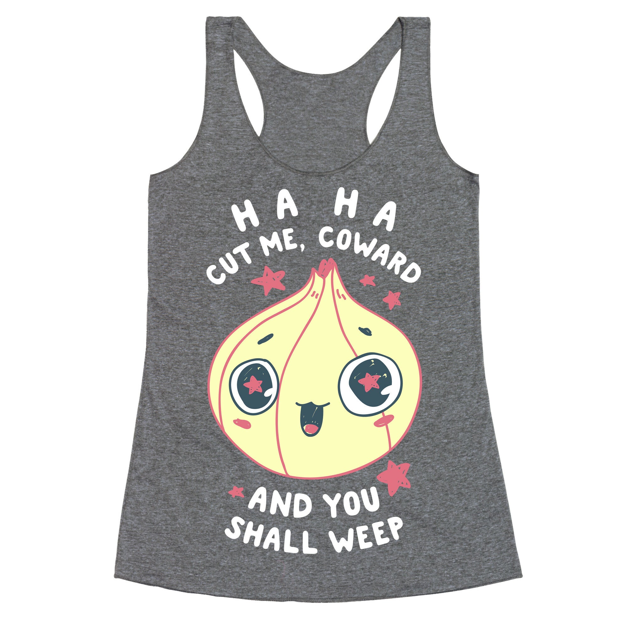 Cut Me Coward (Onion) Racerback Tank