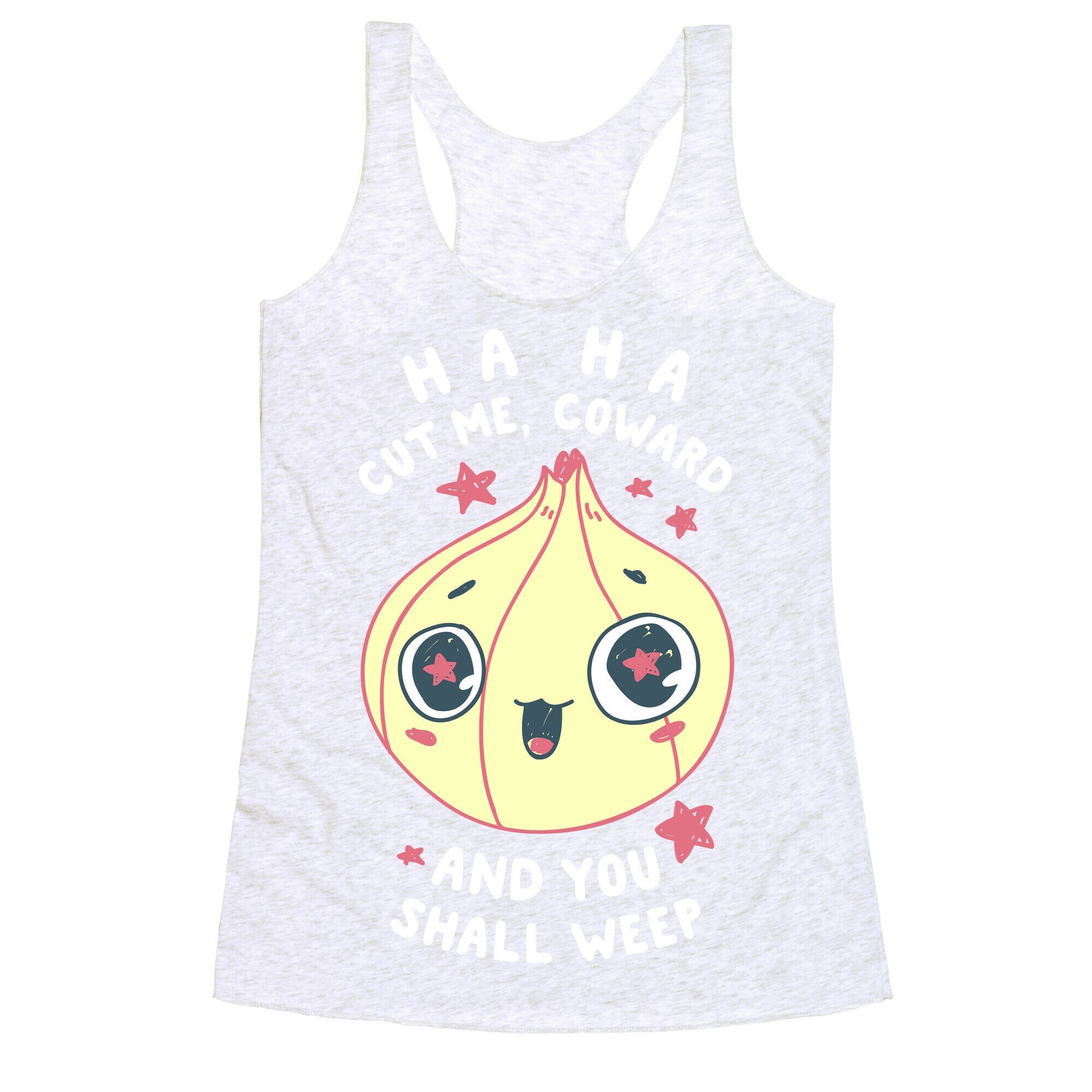 Cut Me Coward (Onion) Racerback Tank