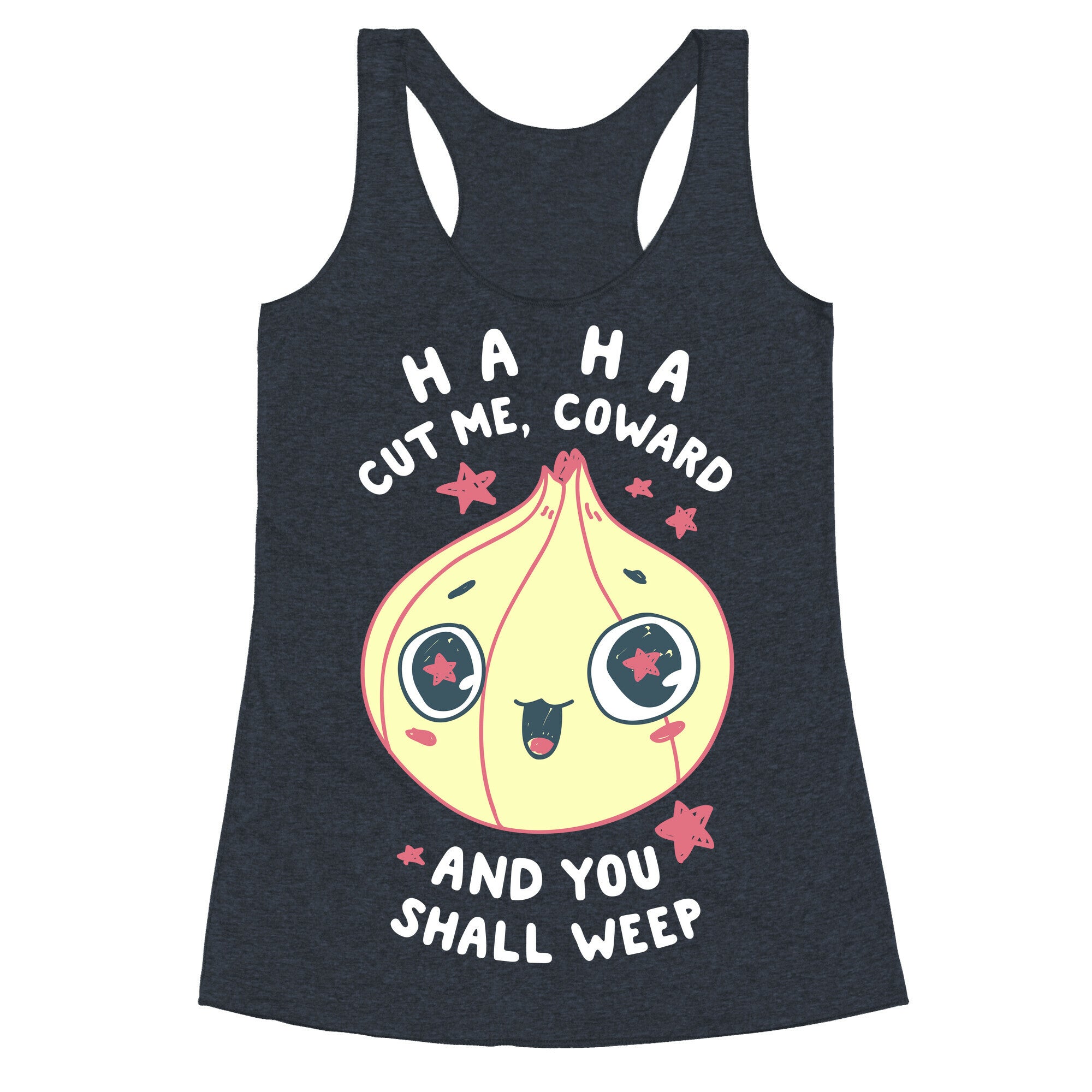 Cut Me Coward (Onion) Racerback Tank
