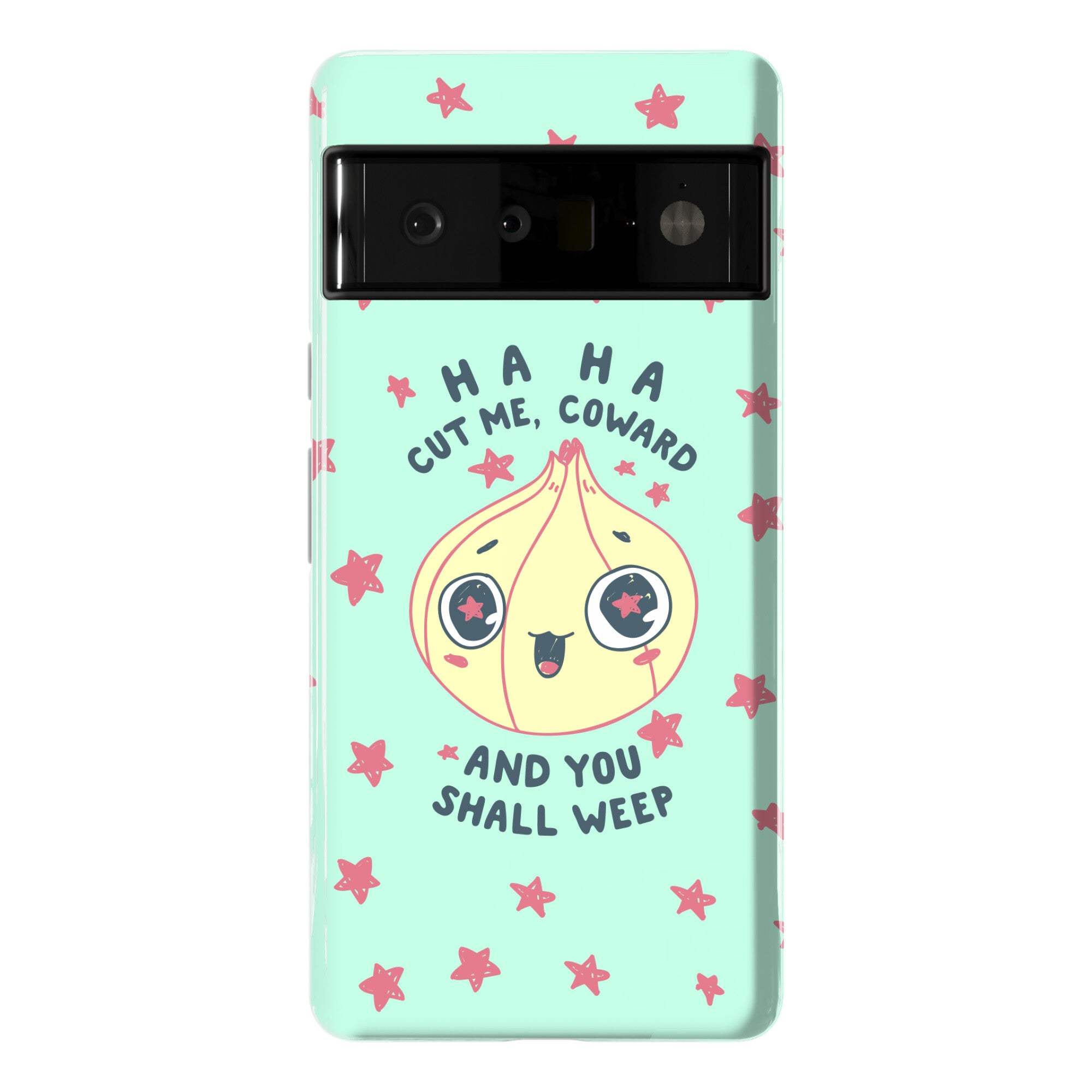 Cut Me Coward (Onion) Phone Case