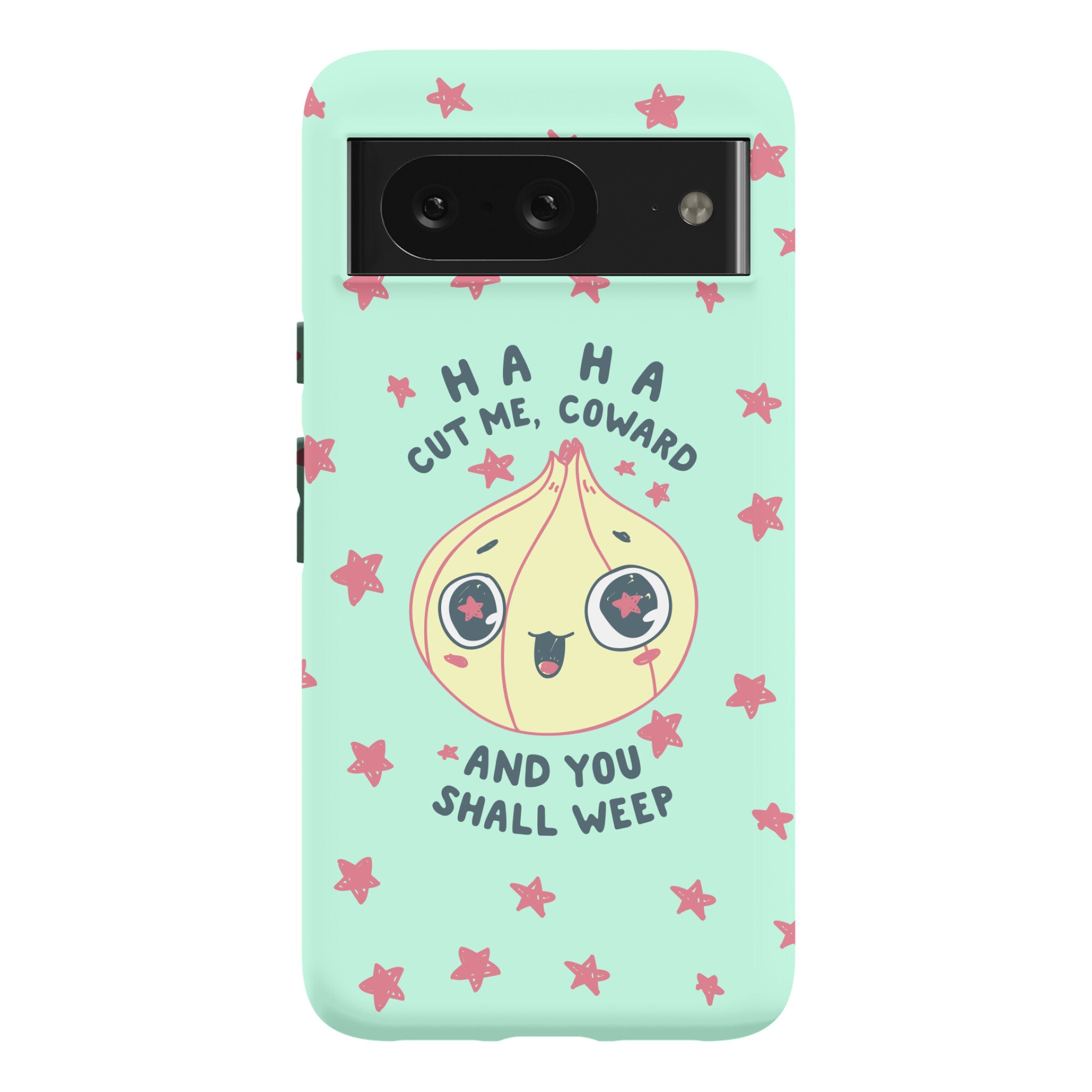 Cut Me Coward (Onion) Phone Case