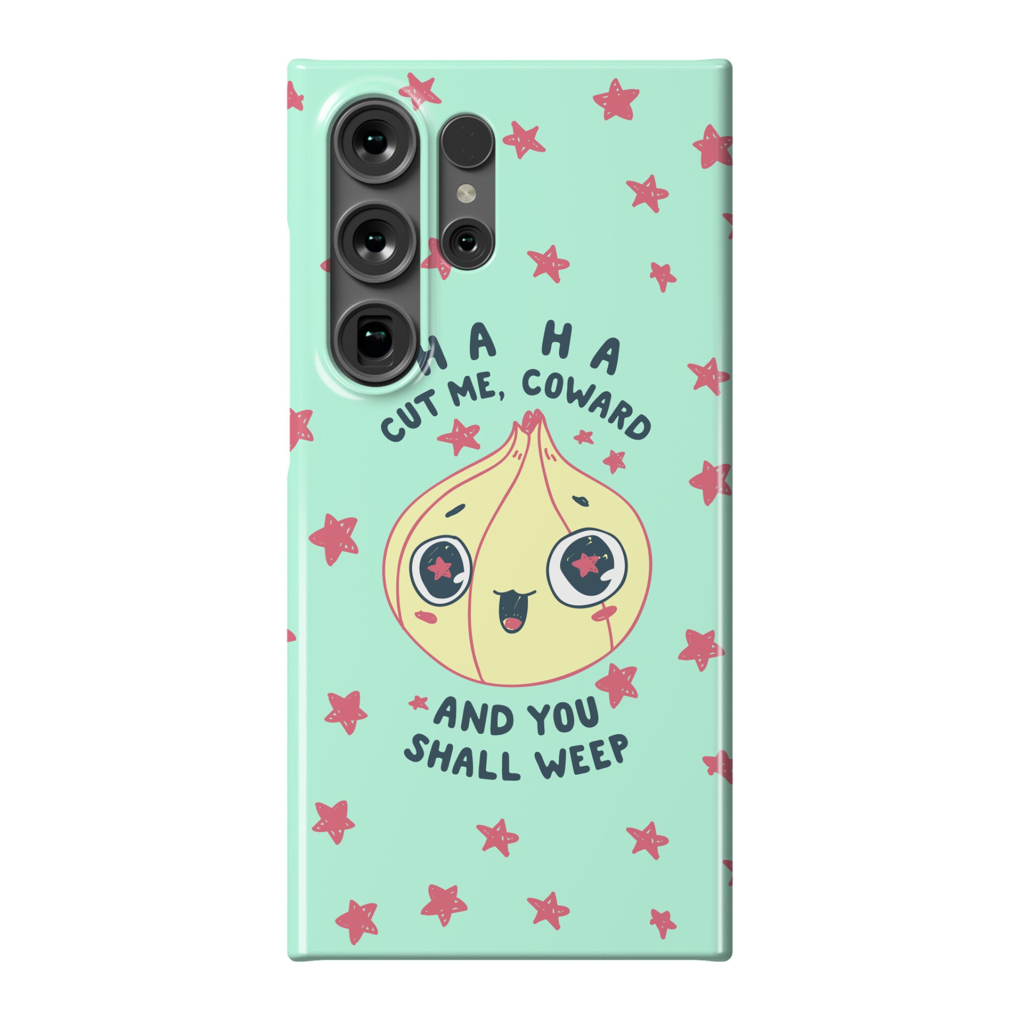Cut Me Coward (Onion) Phone Case