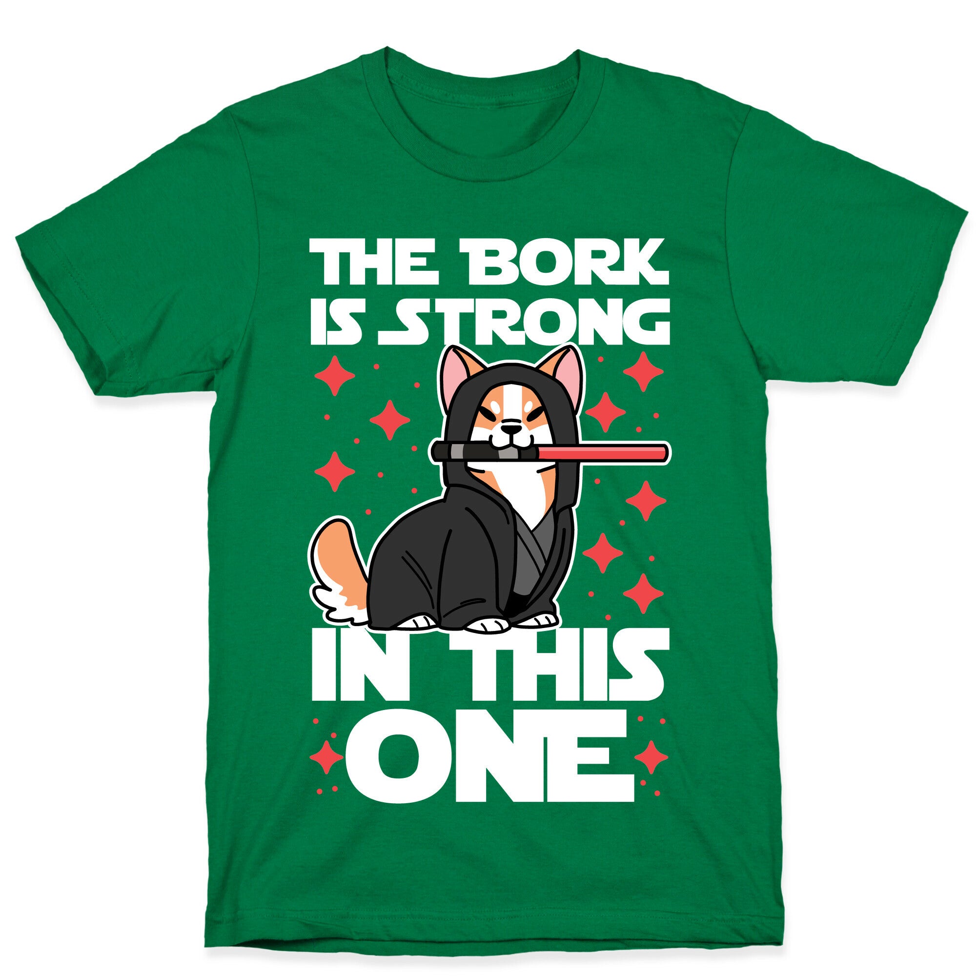 The Bork is Strong in This One  T-Shirt