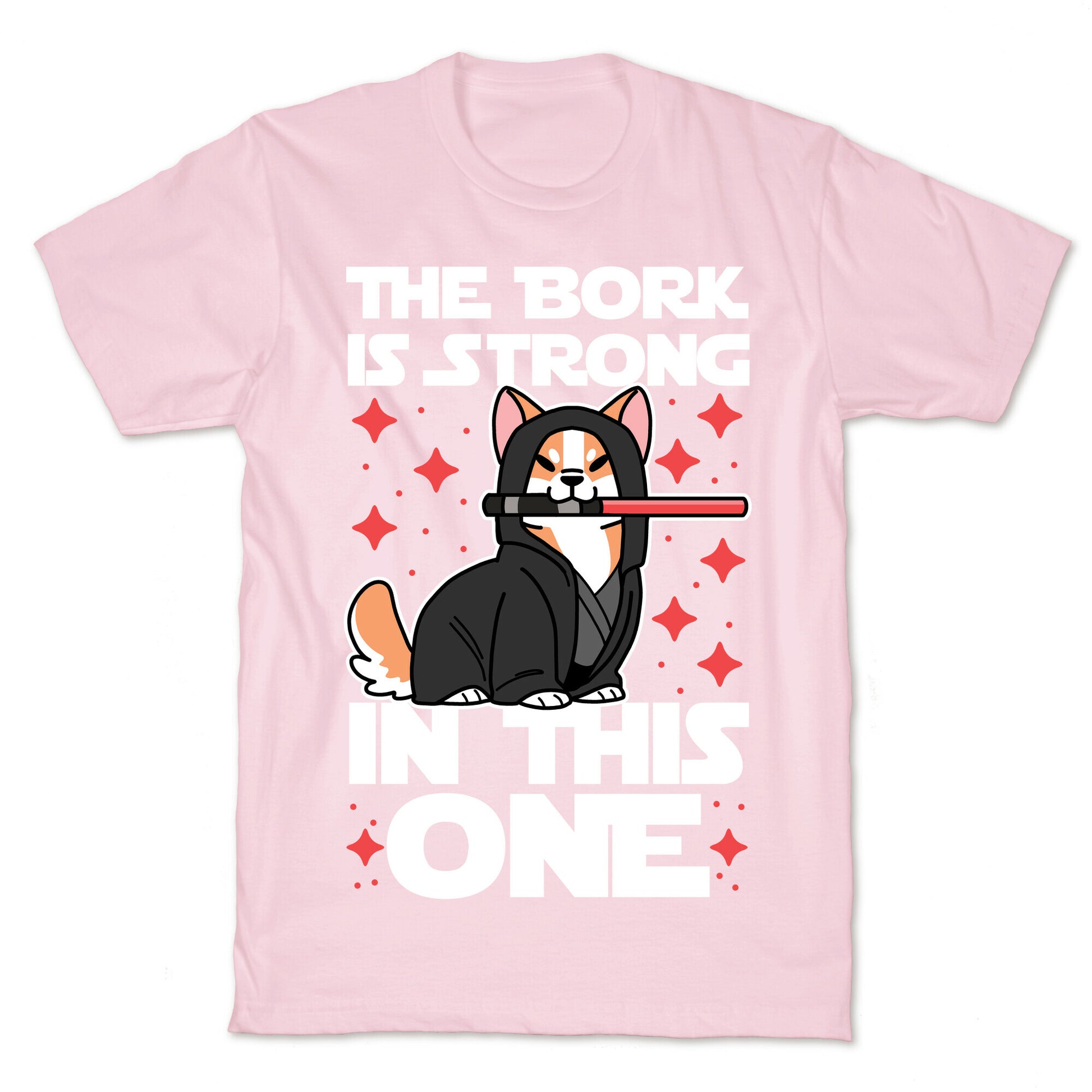 The Bork is Strong in This One  T-Shirt