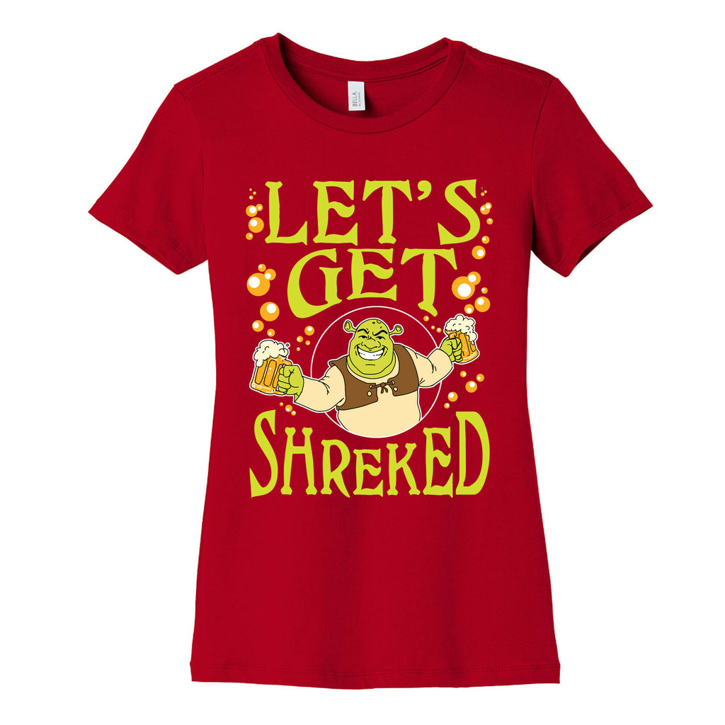 Let's Get Shreked Women's Cotton Tee