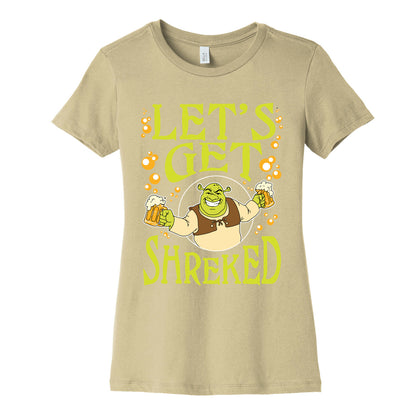 Let's Get Shreked Women's Cotton Tee